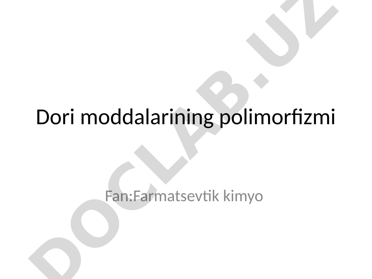 Dori moddalarining polimorfizmi
