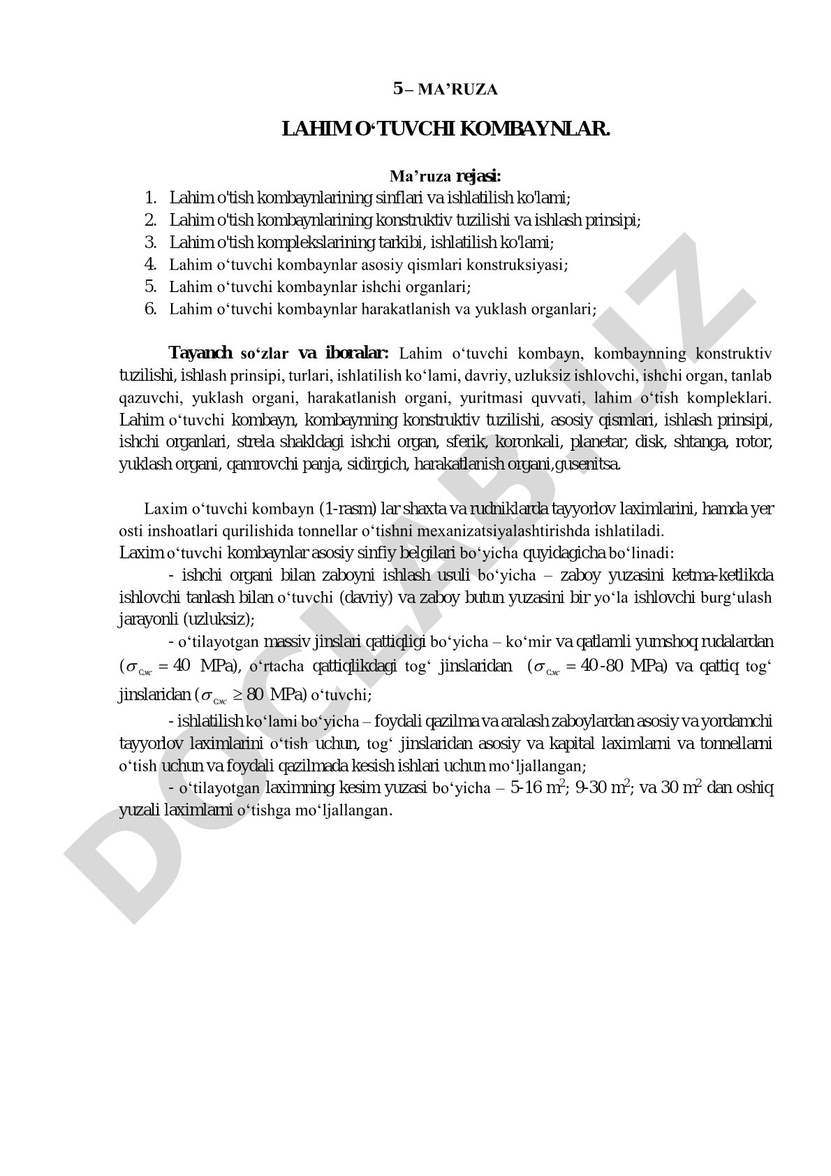 Lahim o‘tuvchi kombaynlar sinflari, tuzilishi, ishlash prinsipi va komplekslari haqida