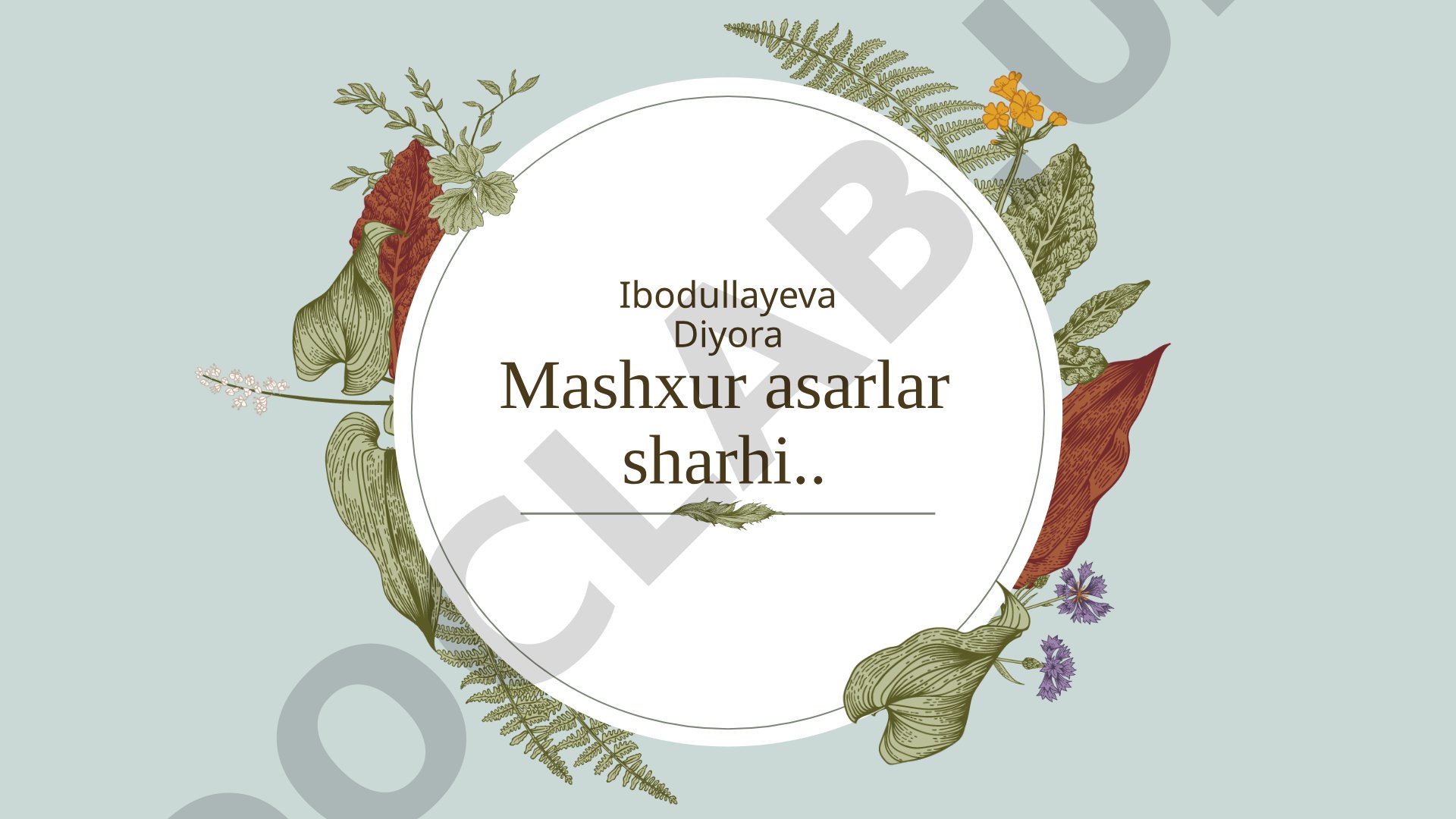 Mashxur asarlar sharhi