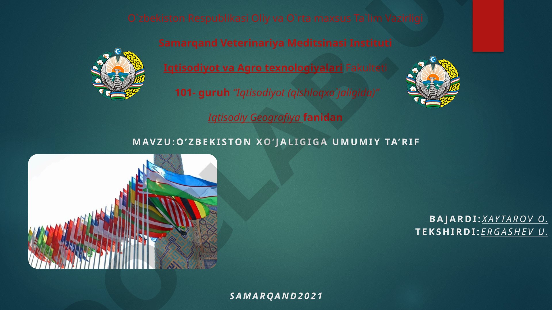 O’zbekiston xo’jaligiga umumiy ta’rif
