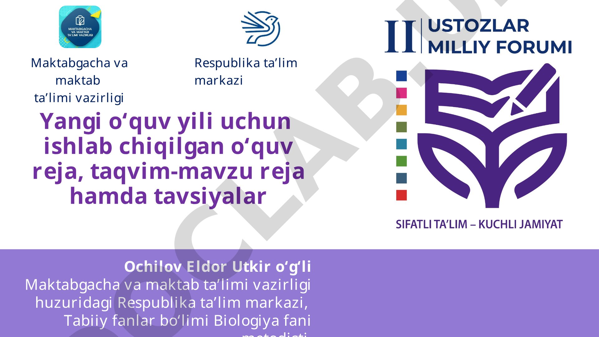 Yangi oʻquv yili uchun ishlab chiqilgan oʻquv reja, taqvim-mavzu reja hamda tavsiyalar