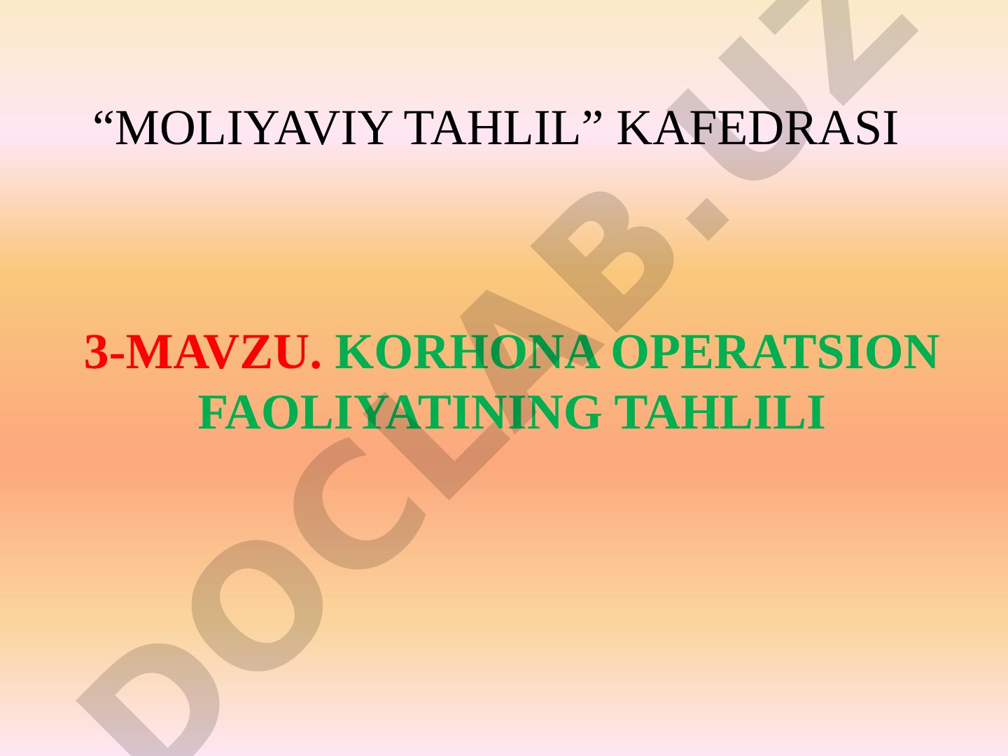 Korxona operatsion faoliyatining tahlili