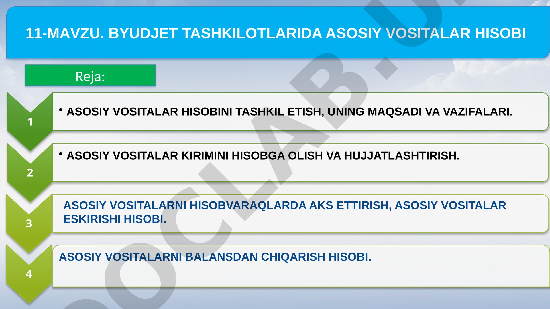 BYUDJET TASHKILOTLARIDA ASOSIY VOSITALAR HISOBI