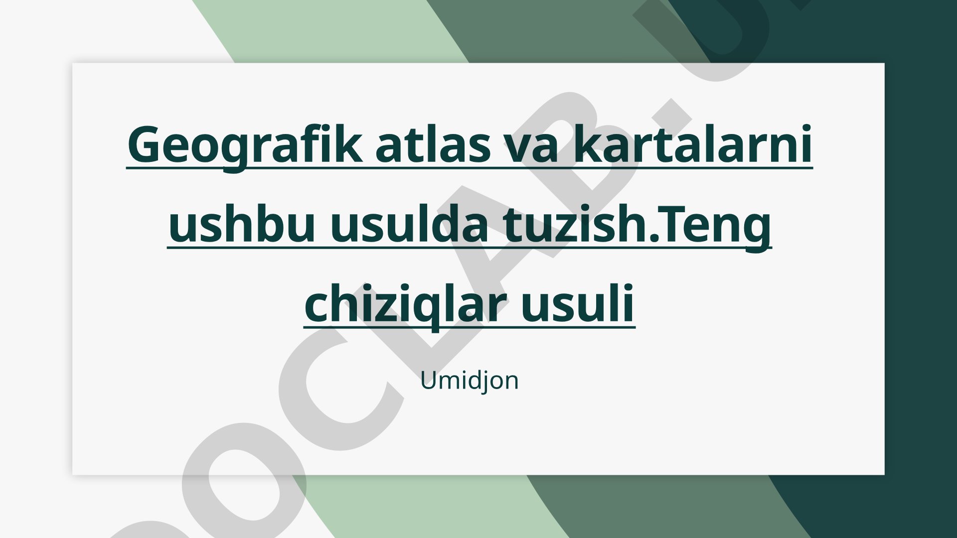 Geografik atlas va kartalarni teng chiziqlar usulida tuzish
