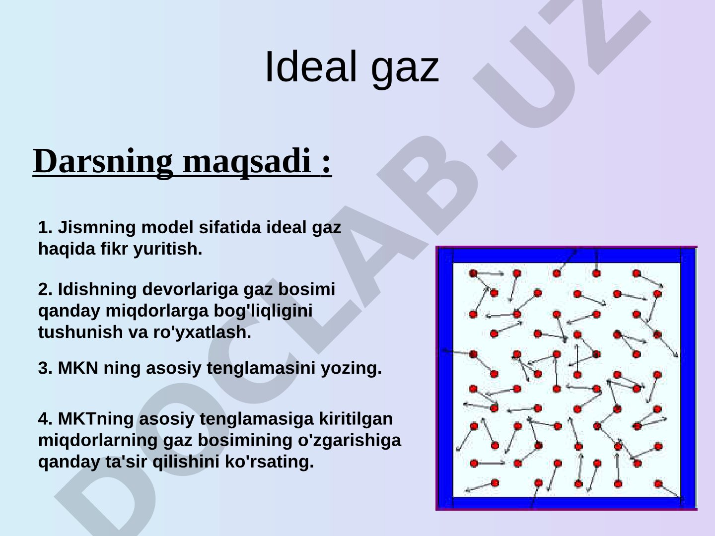 Ideal gaz va MKT asosiy tenglamasi