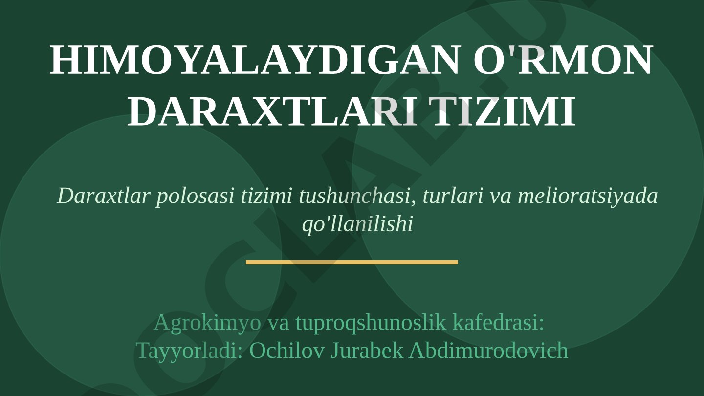 Himoyalaydigan o'rmon daraxtlari tizimi