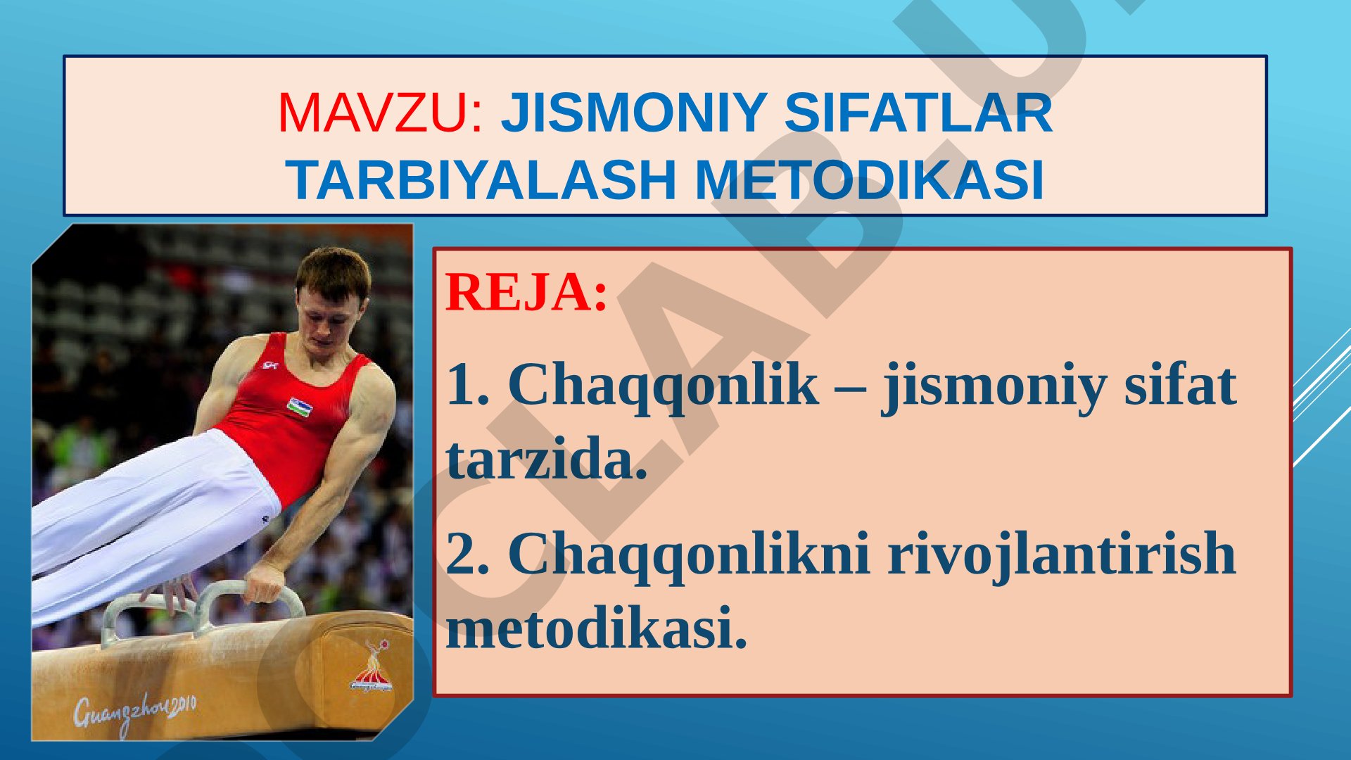 Jismoniy sifatlar tarbiyalash metodikasi