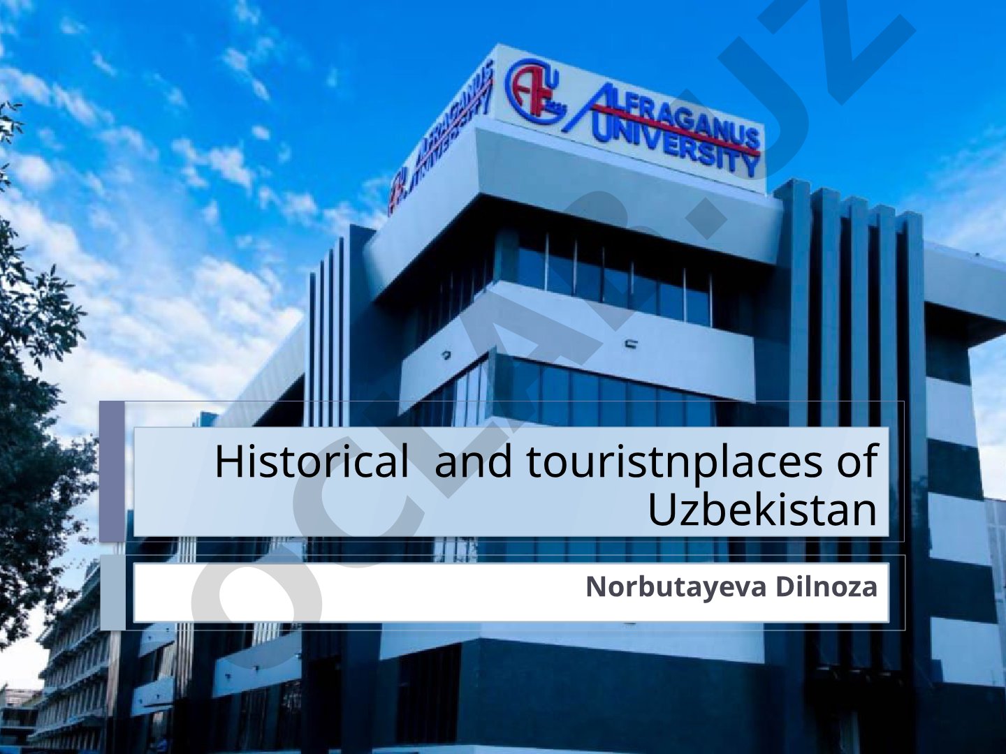 Historical and tourist places of Uzbekistan