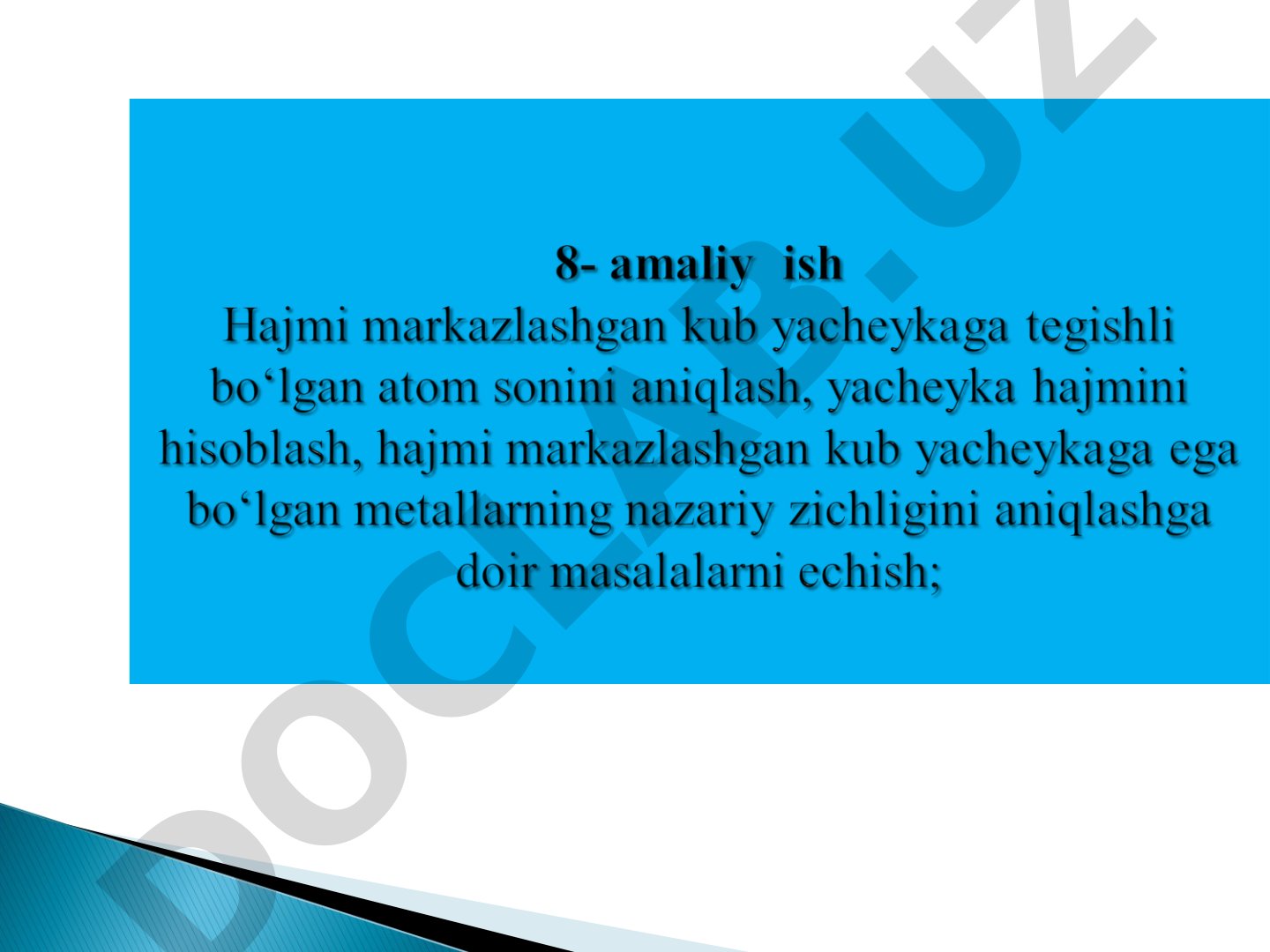 Hajmi markazlashgan kub yacheykada atom sonini aniqlash