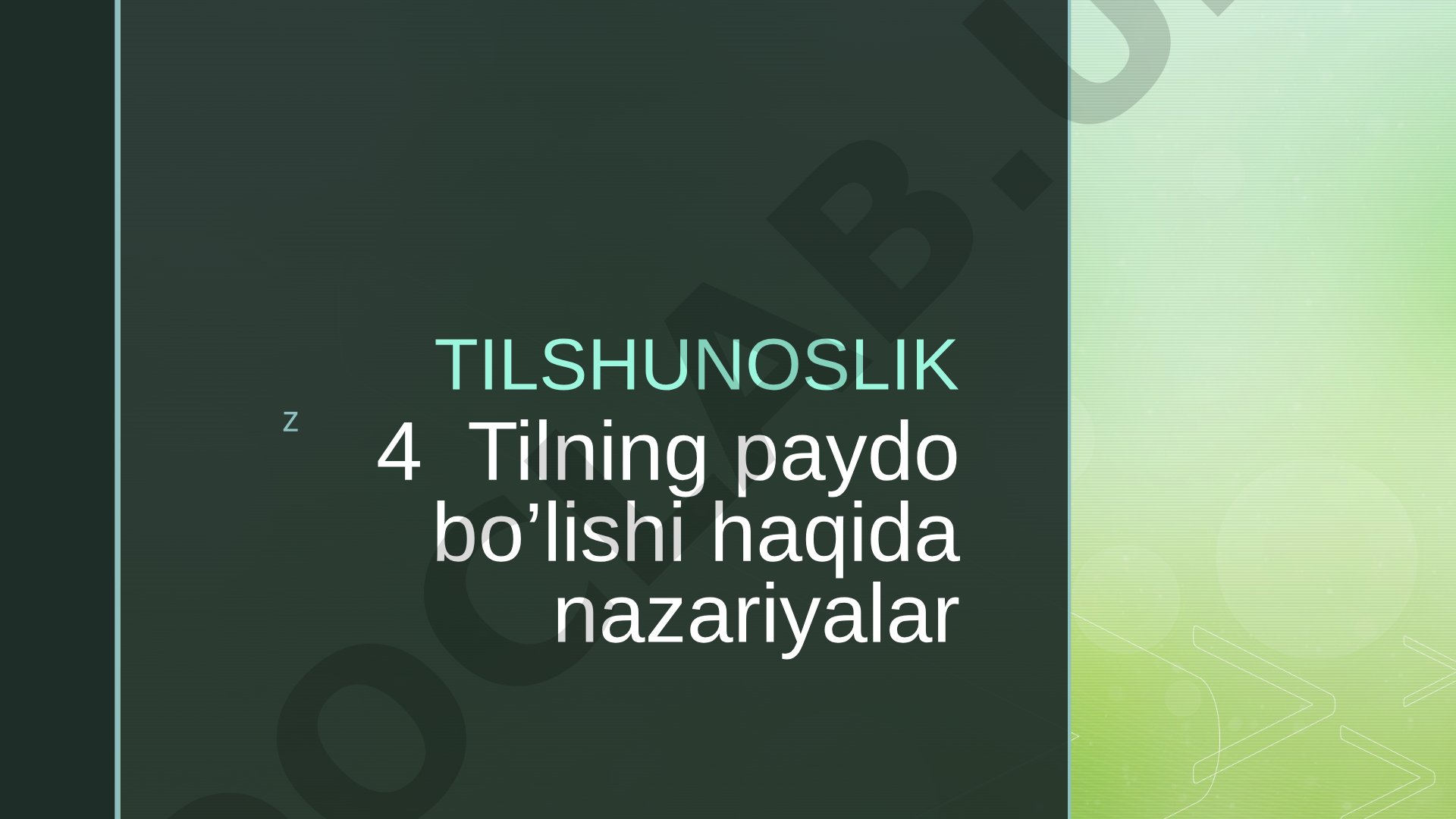 Tilning paydo bo’lishi haqida nazariyalar