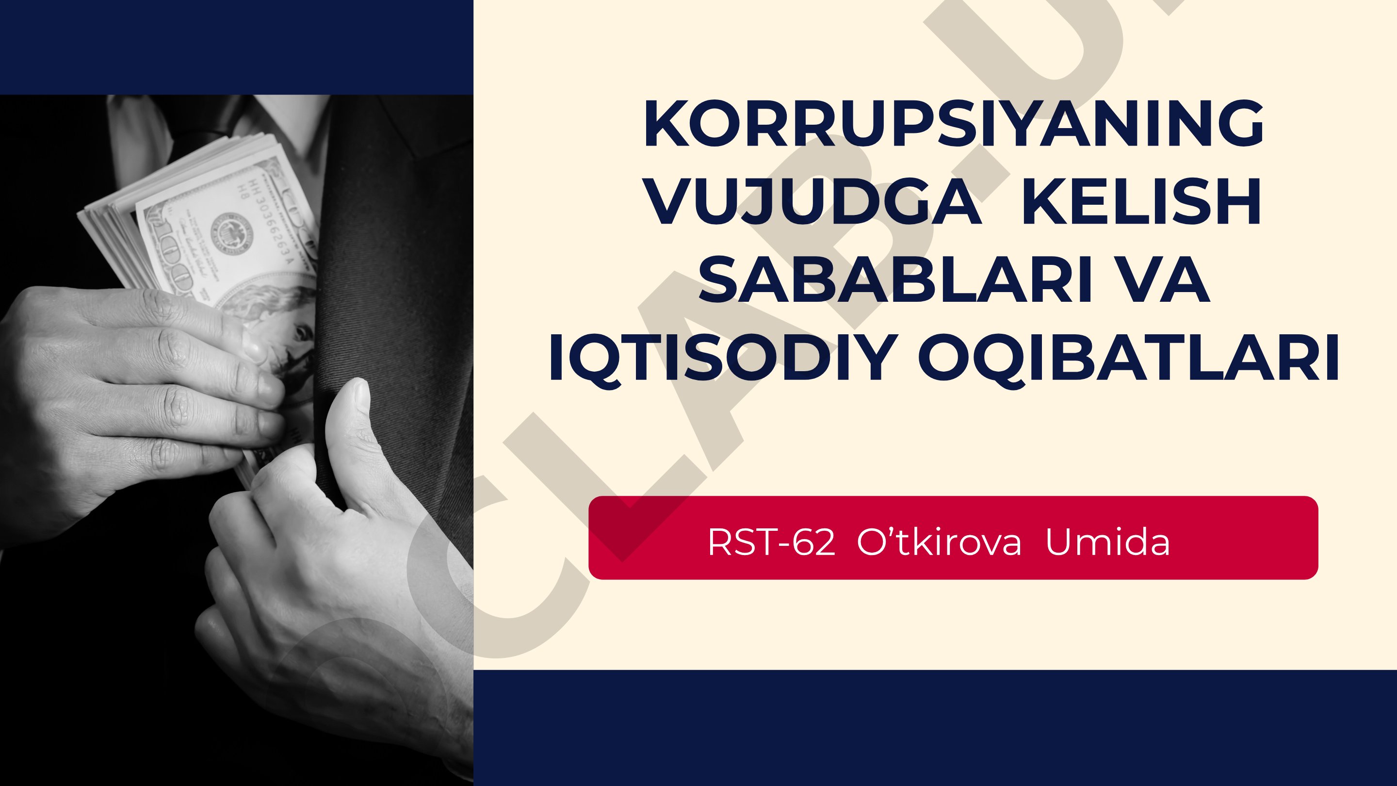 Korrupsiyaning vujudga kelish sabablari va iqtisodiy oqibatlari