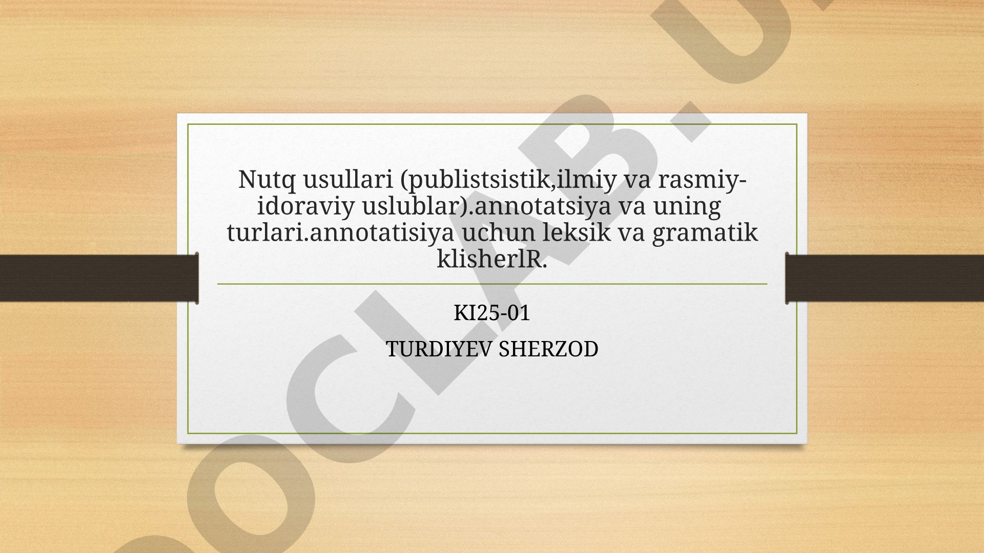 Nutq usullari (publistsistik, ilmiy va rasmiy-idoraviy uslublar)