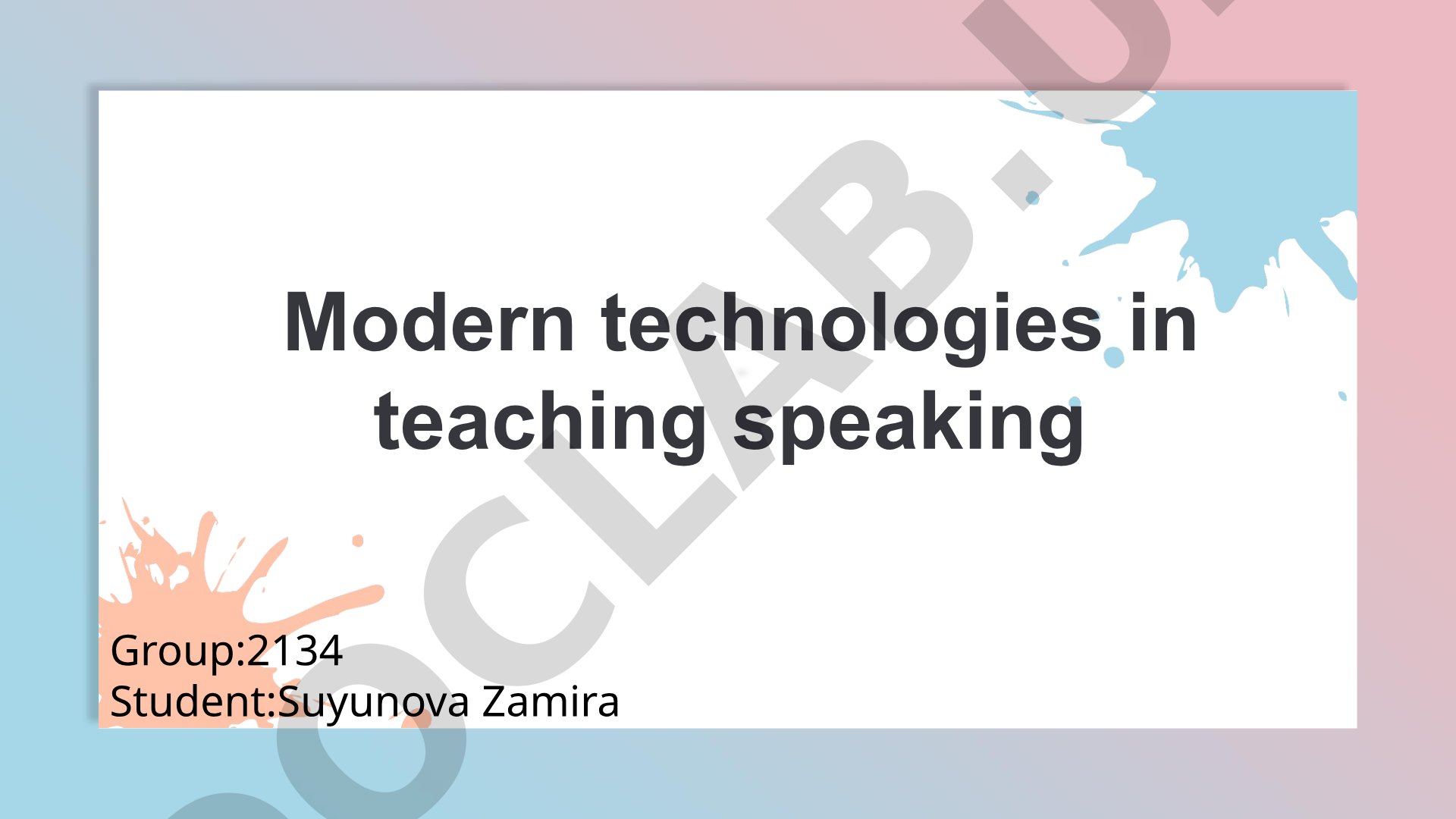Modern technologies in teaching speaking