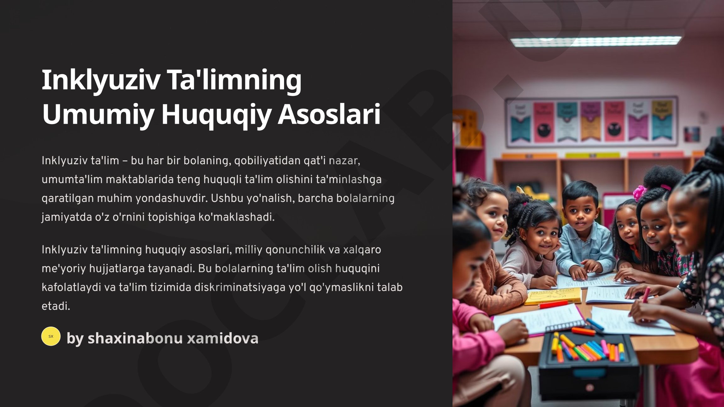 Inklyuziv ta'limning umumiy huquqiy asoslari