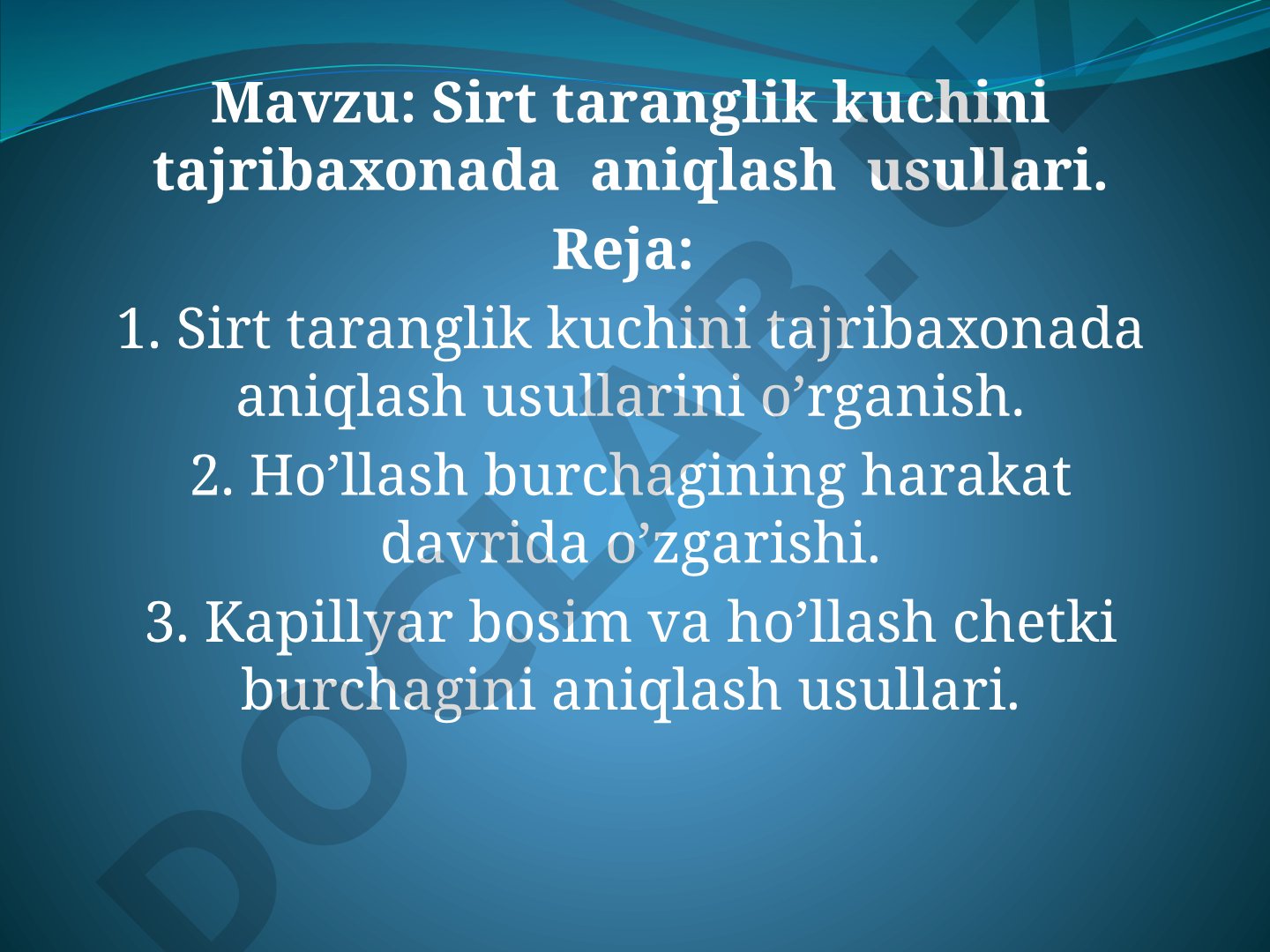 Sirt taranglik kuchini tajribaxonada aniqlash usullari