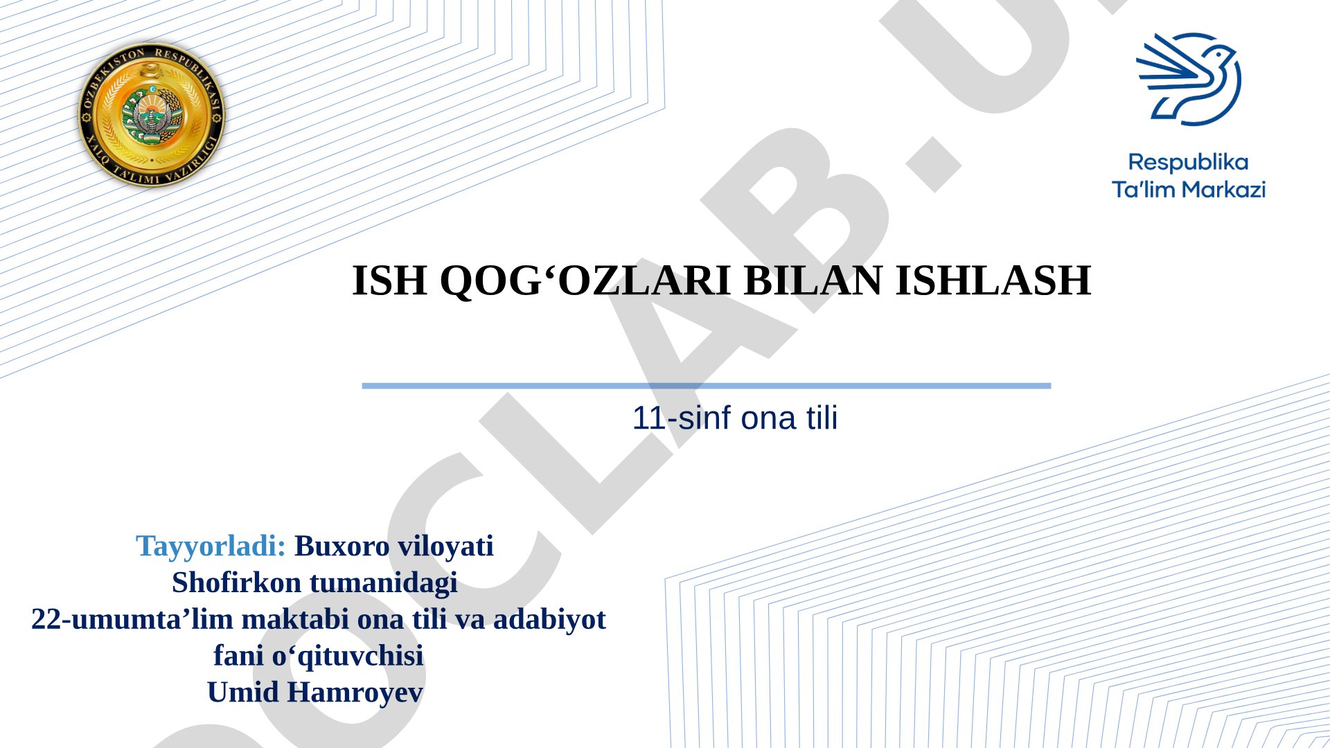 Ish qog'ozlari bilan ishlash