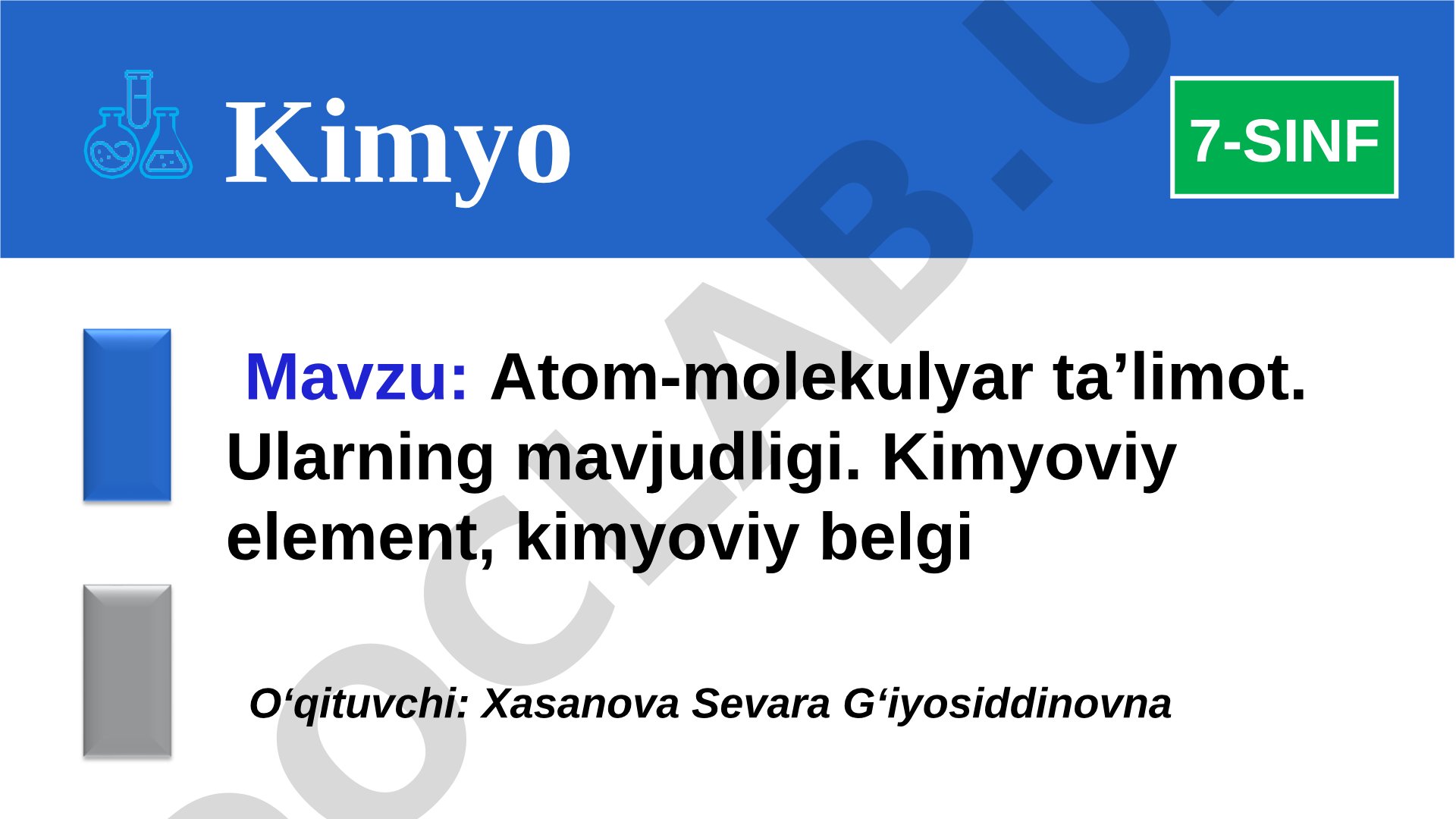 Atom-molekulyar ta’limot. Ularning mavjudligi. Kimyoviy element, kimyoviy belgi