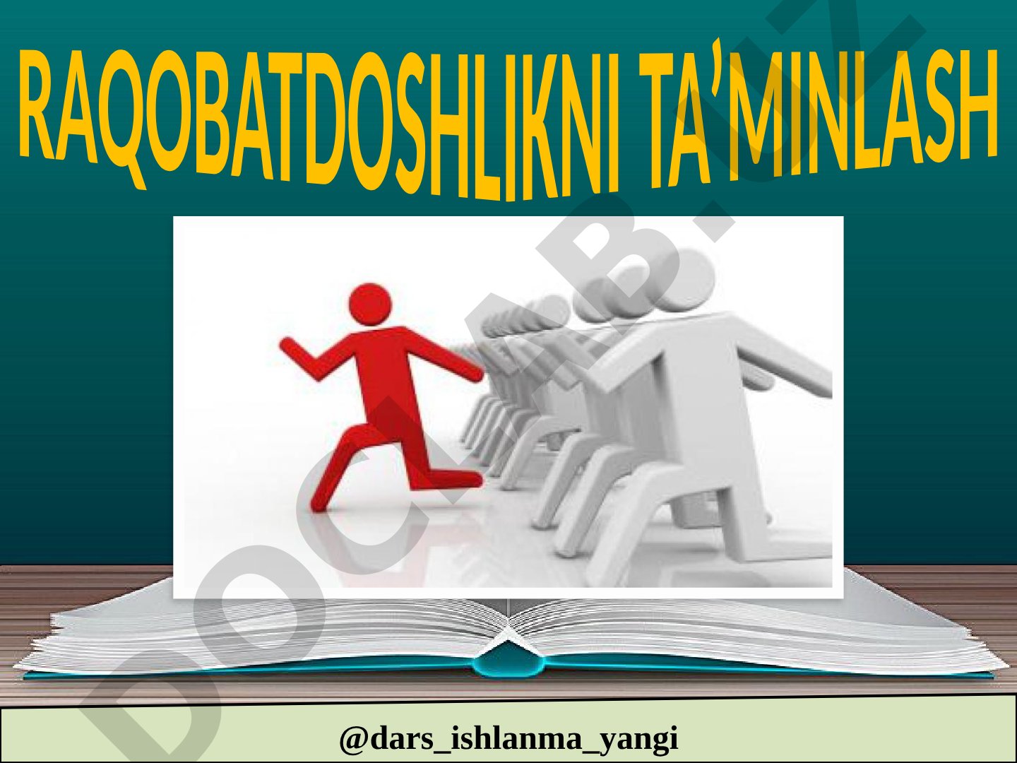 Raqobatdoshlikni ta'minlash