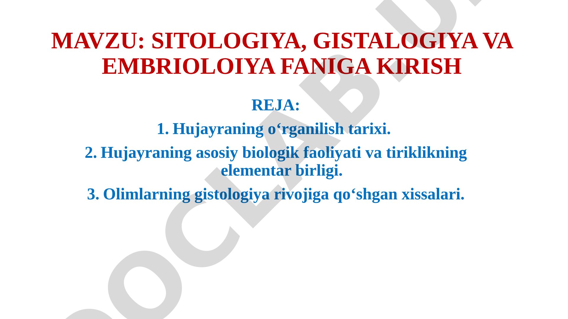 Sitologiya, gistologiya va embriologiya faniga kirish