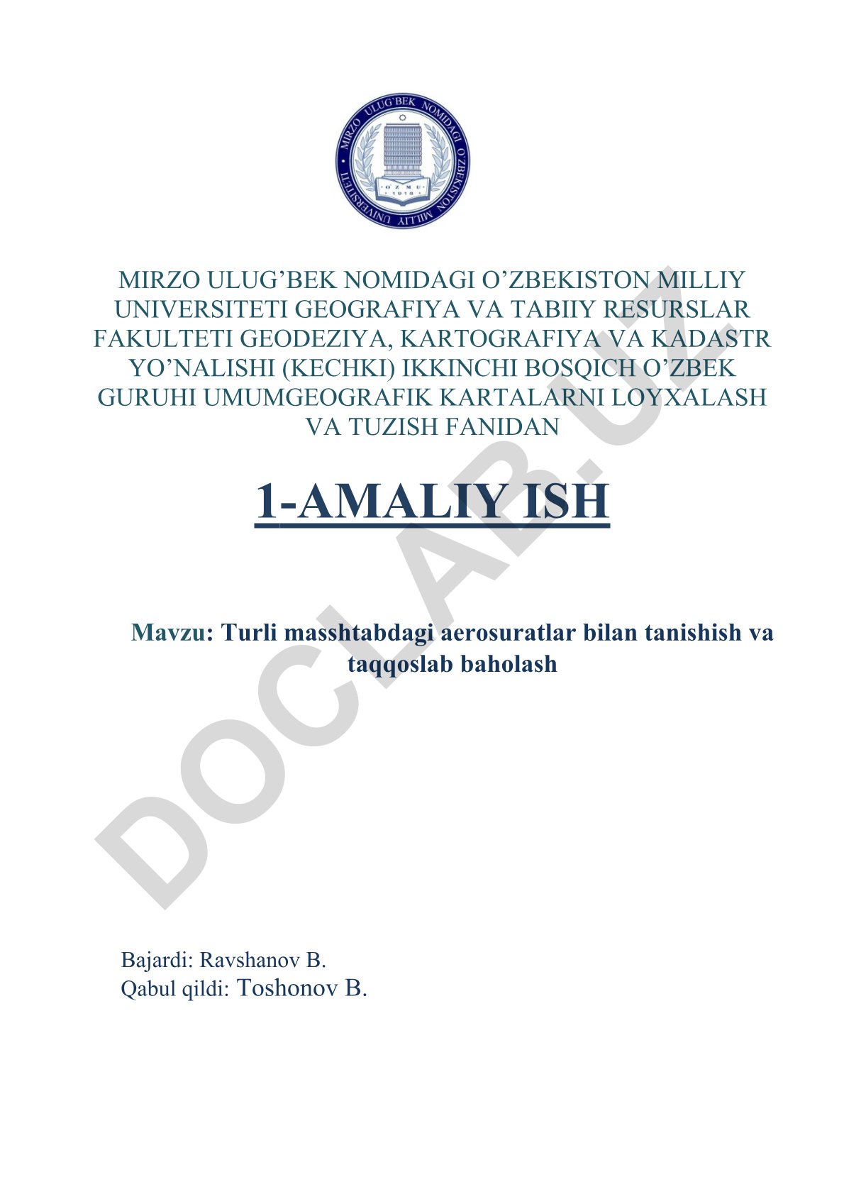 Turli masshtabdagi aerosuratlar bilan tanishish va taqqoslab baholash