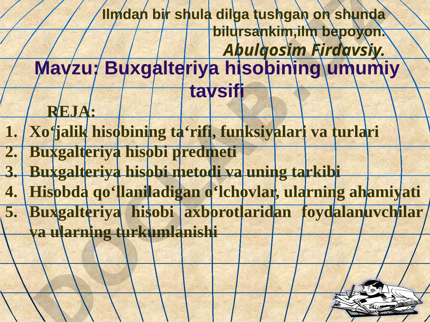 Buxgalteriya hisobining umumiy tavsifi