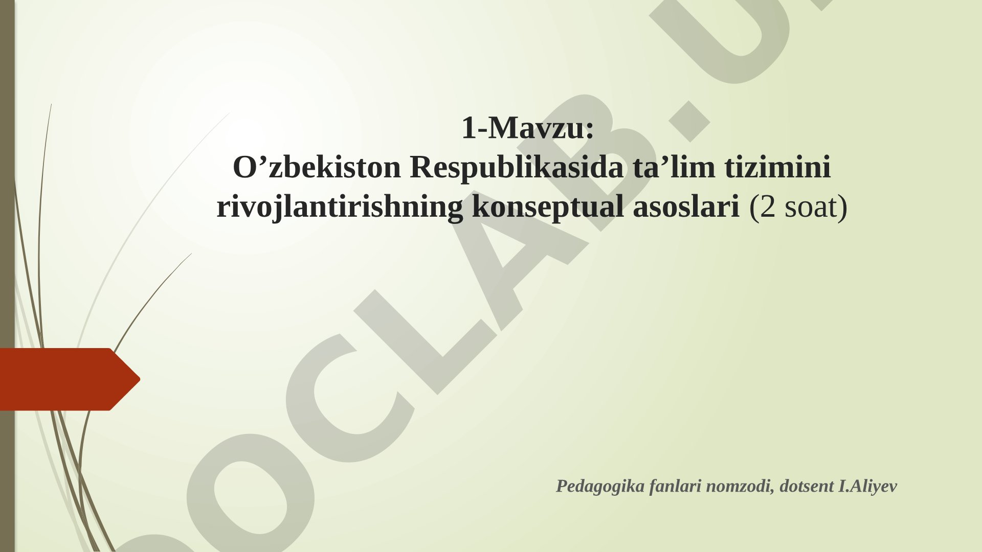 O’zbekiston Respublikasida ta’lim tizimini rivojlantirishning konseptual asoslari
