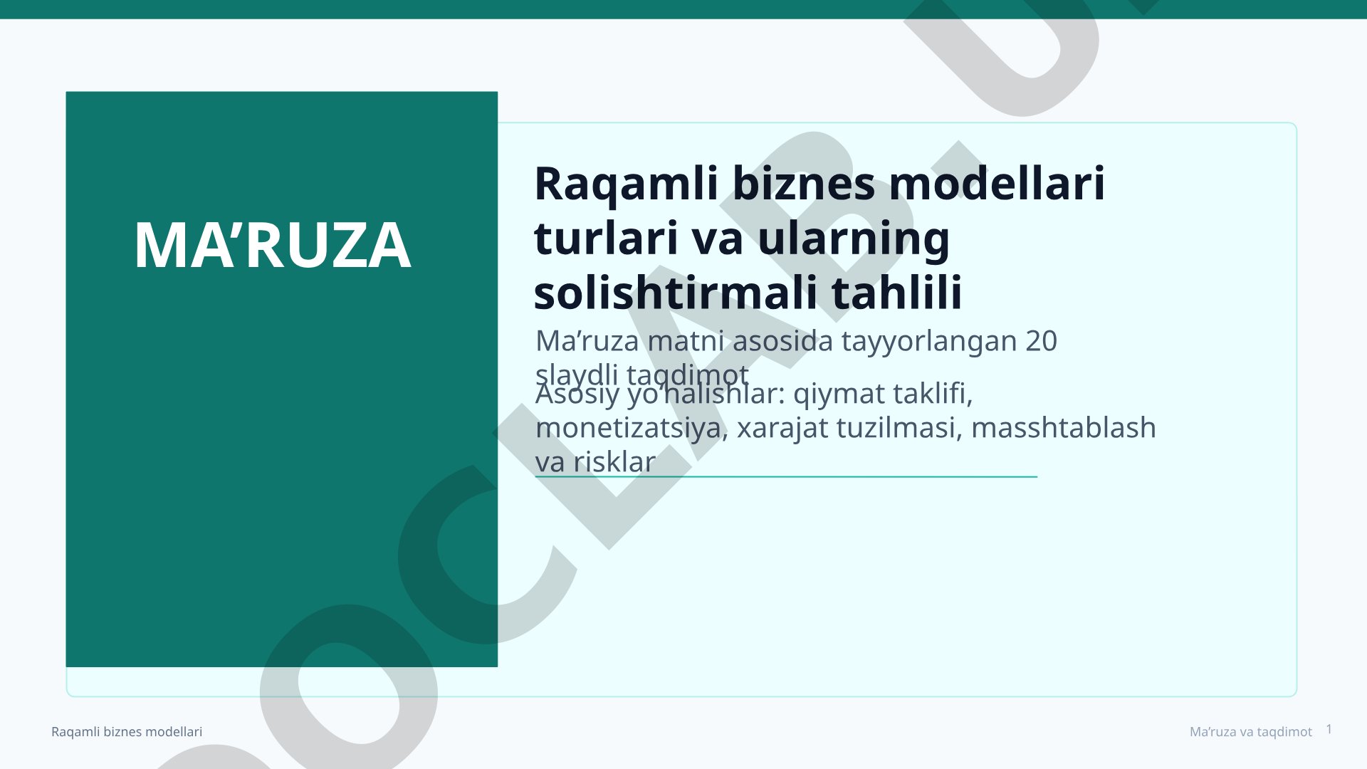 Raqamli biznes modellari turlari va ularning solishtirmali tahlili