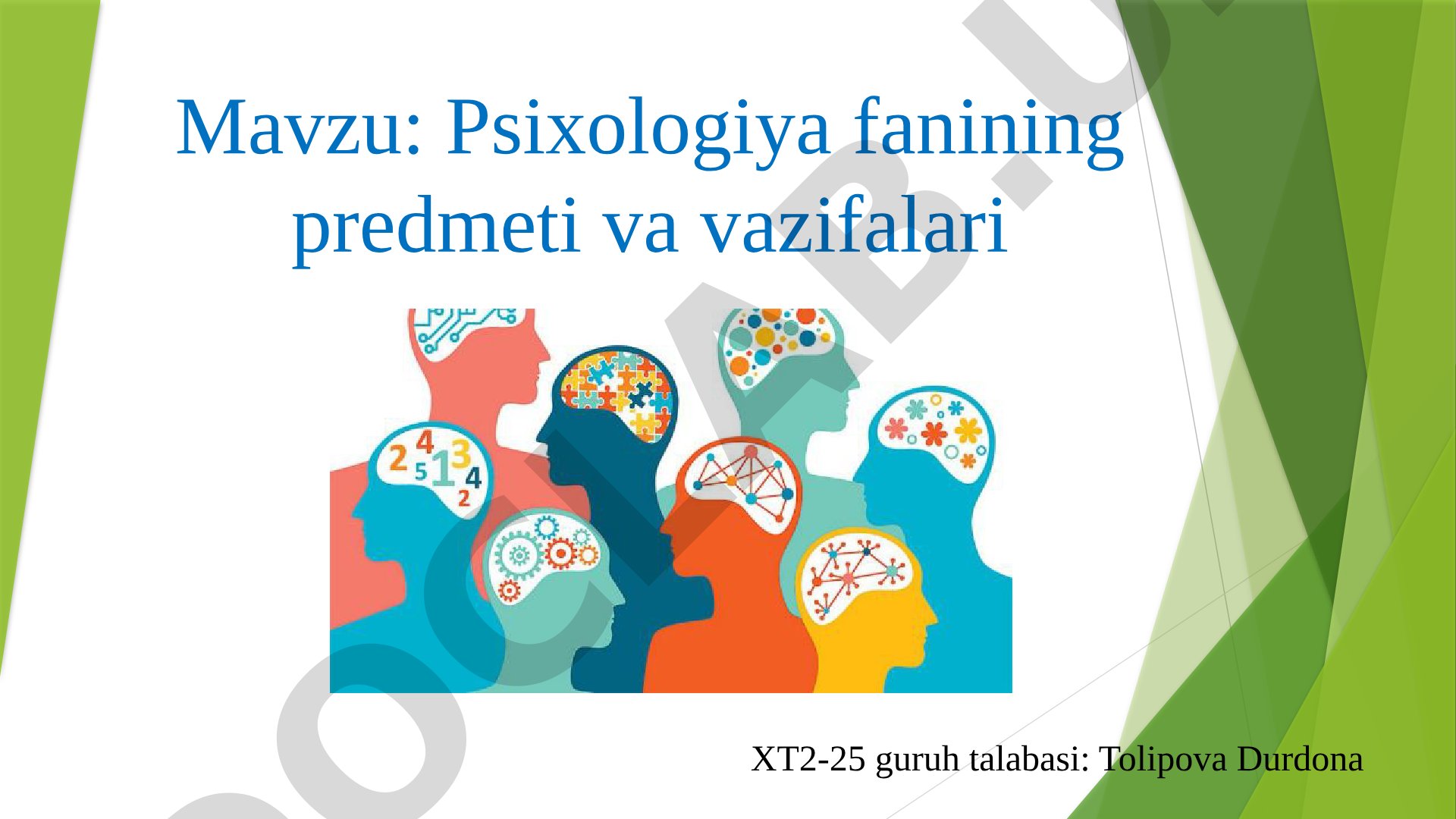 Psixologiya fanining predmeti va vazifalari