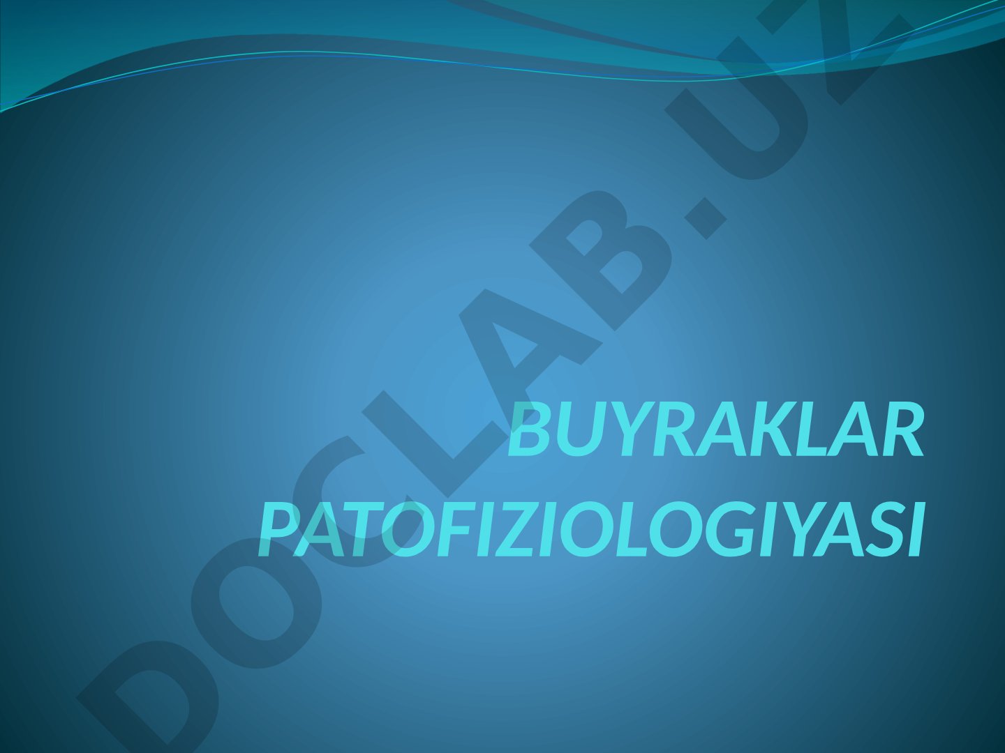 Buyraklar patofiziologiyasi