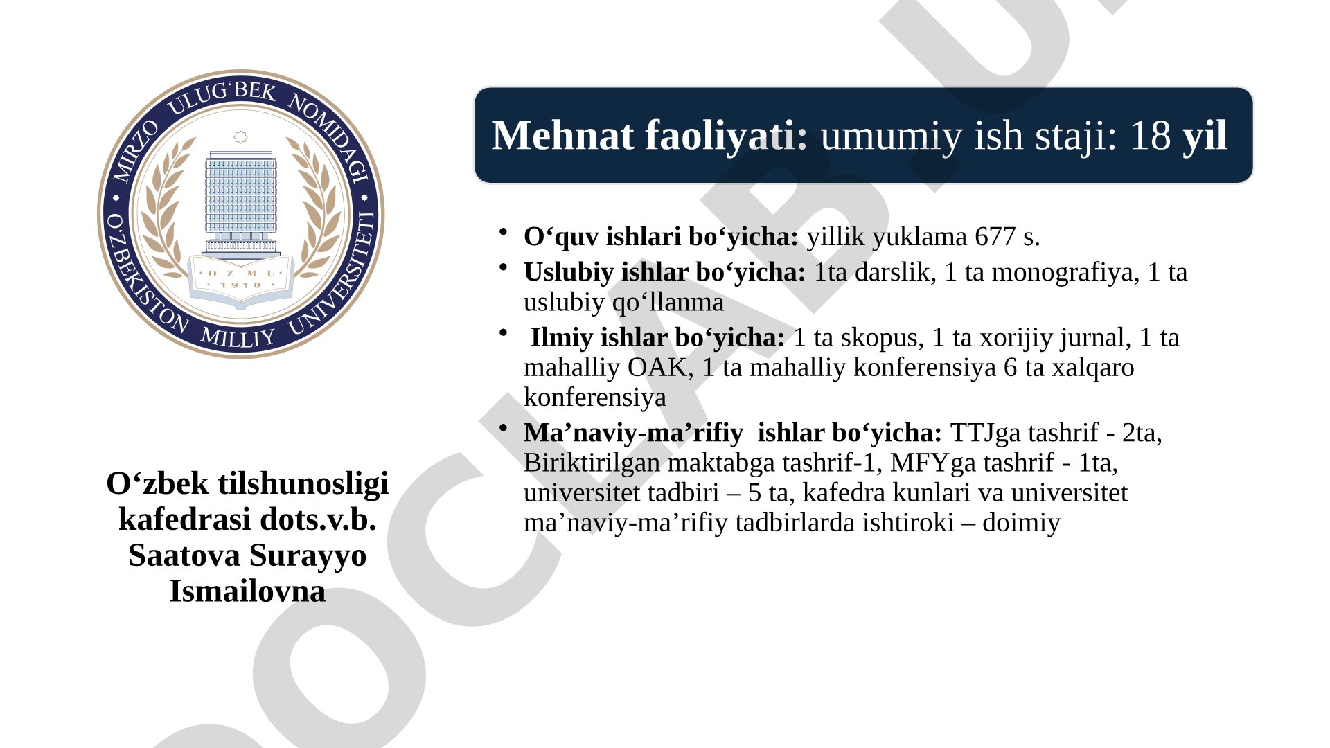 O‘zbek tilshunosligi kafedrasi dots.v.b. Saatova Surayyo Ismailovna Mehnat faoliyati