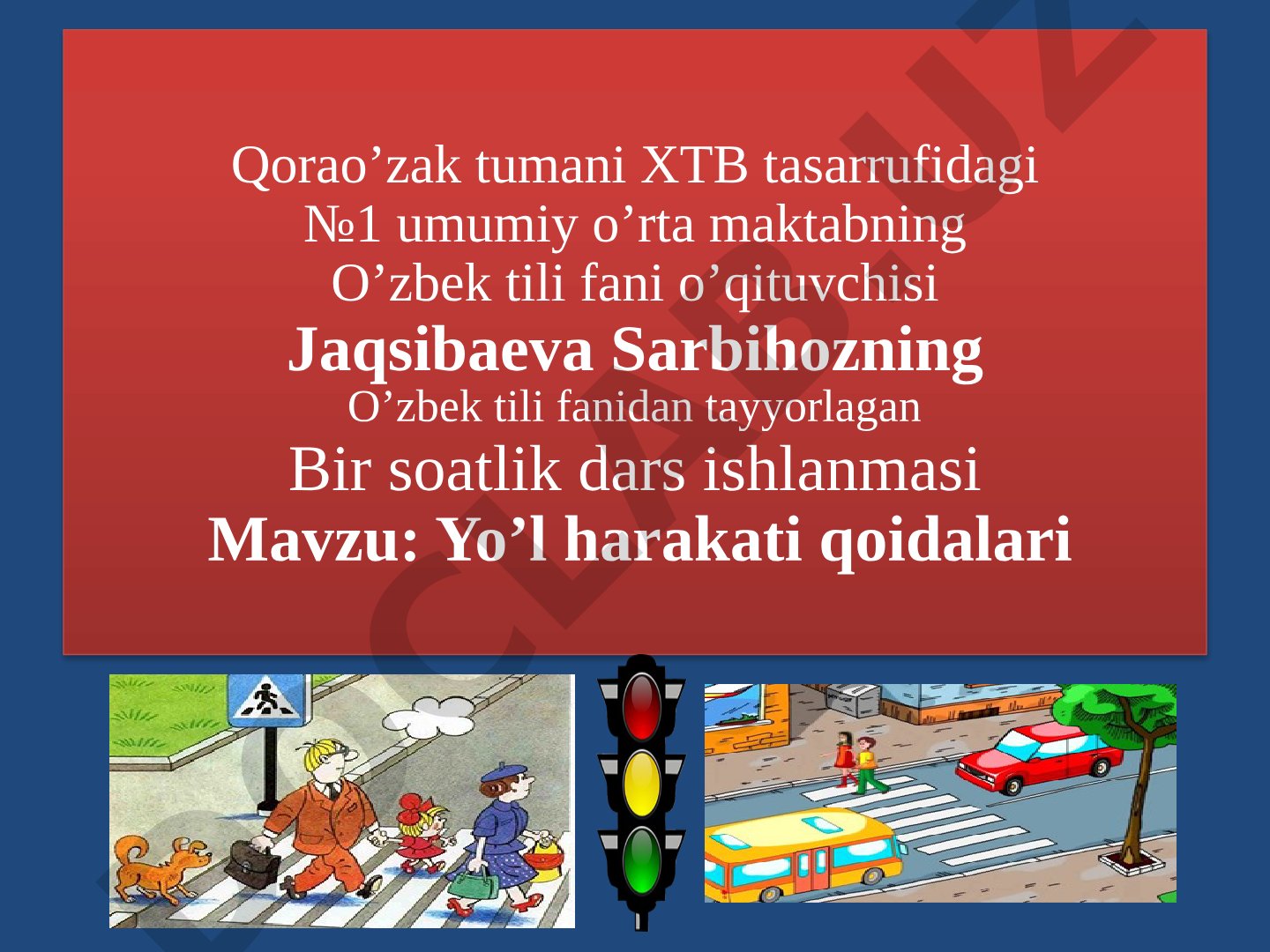 Yo’l harakati qoidalari