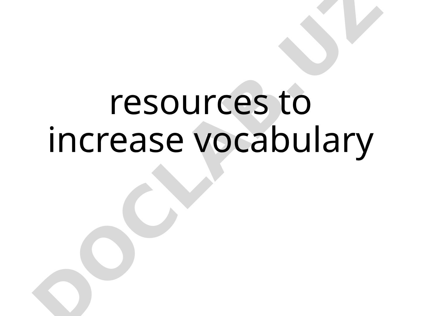 Resources to increase vocabulary
