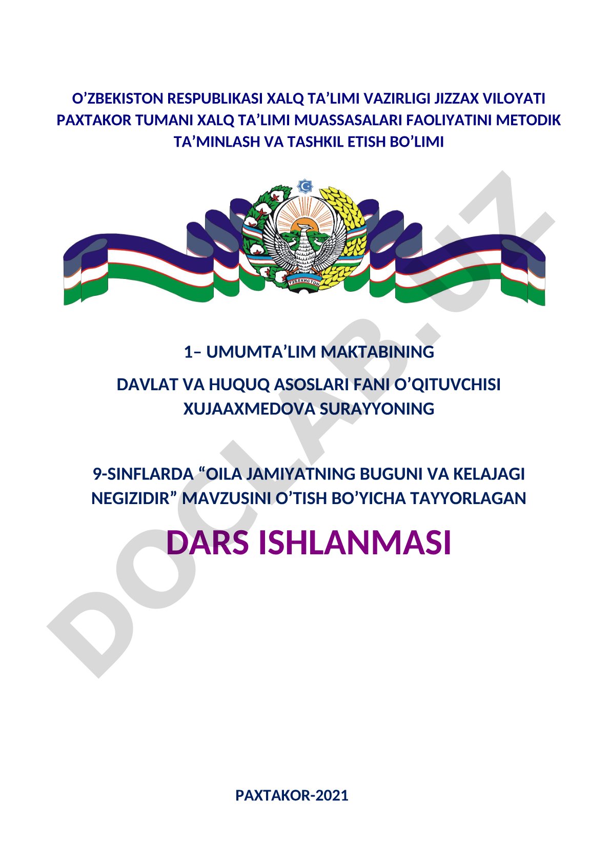 Oila jamiyatning buguni va kelajagi negizidir