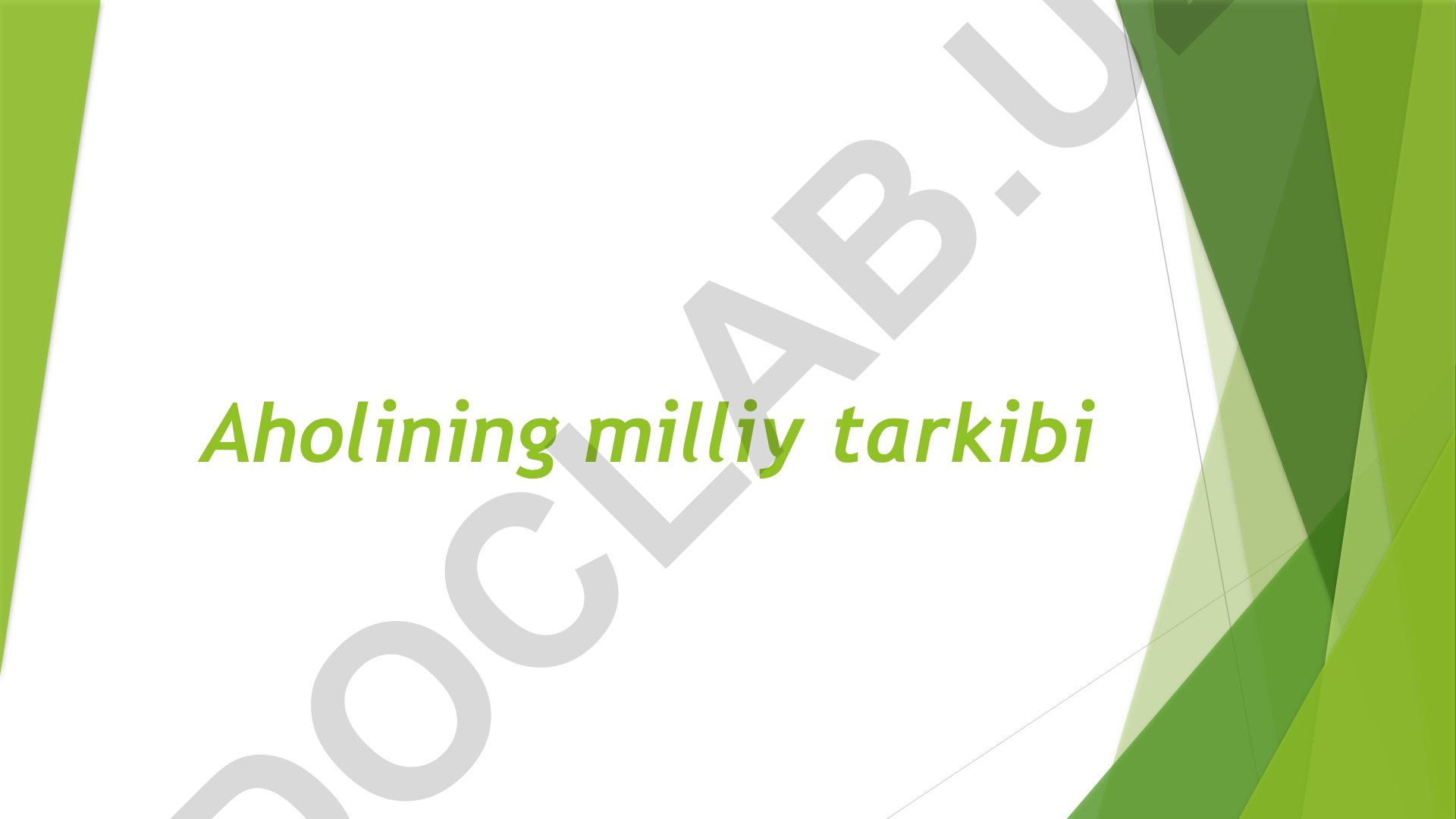 Aholining milliy tarkibi va etnik birliklar