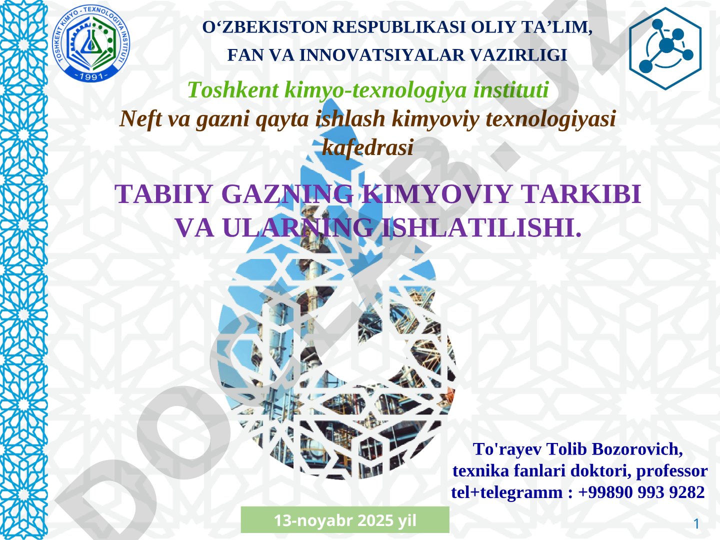 Tabiiy gazning kimyoviy tarkibi va ularning ishlatilishi