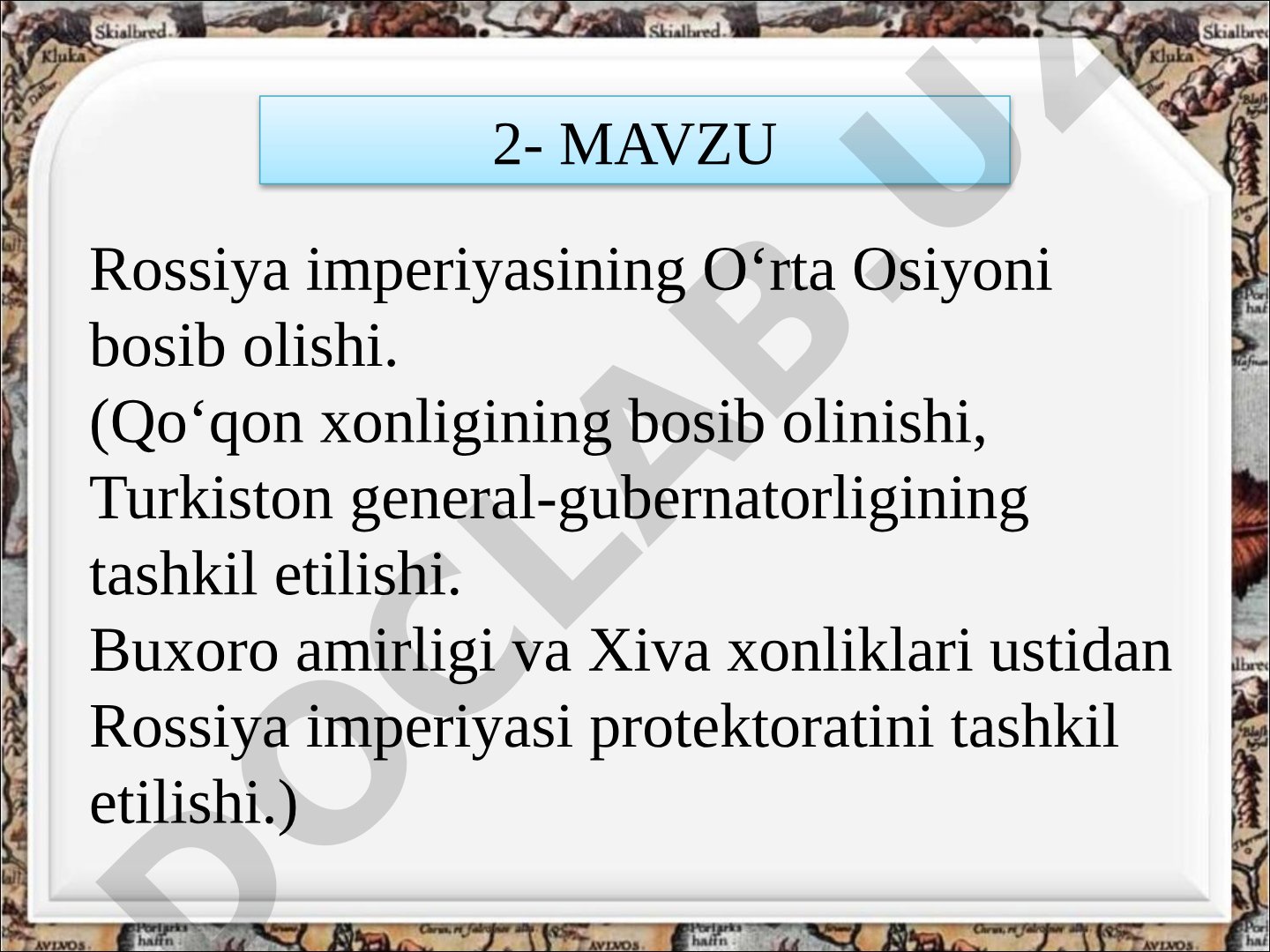 Rossiya imperiyasining O‘rta Osiyoni bosib olishi