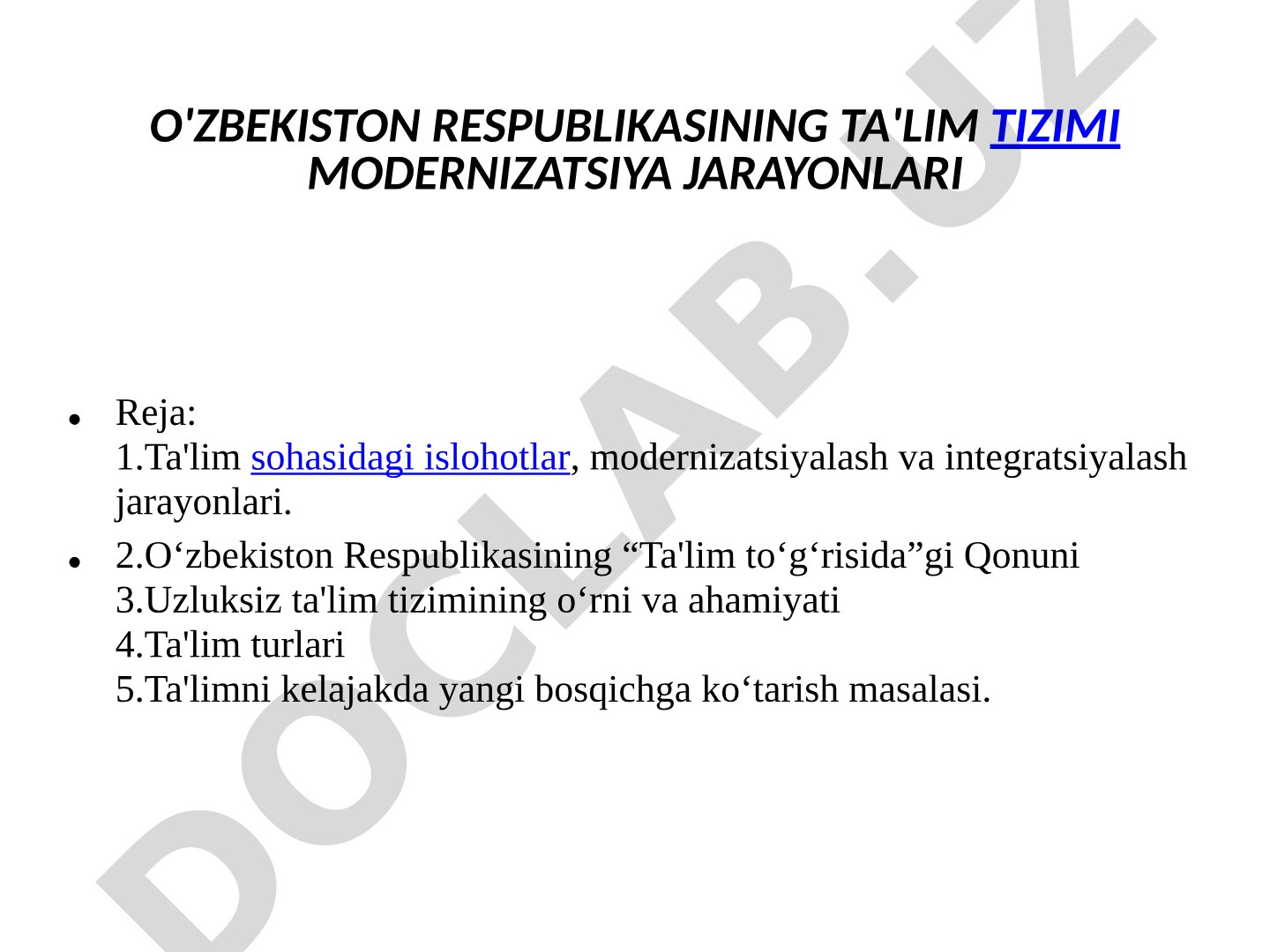 O'zbekiston Respublikasining ta'lim tizimi modernizatsiya jarayonlari