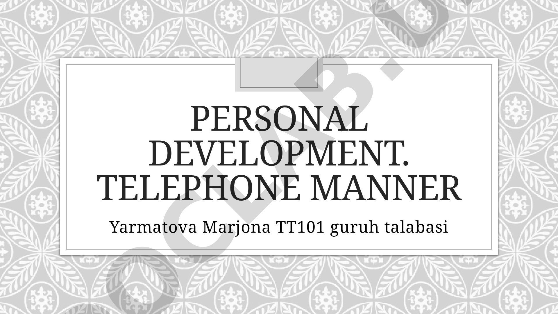 Personal Development. Telephone manner