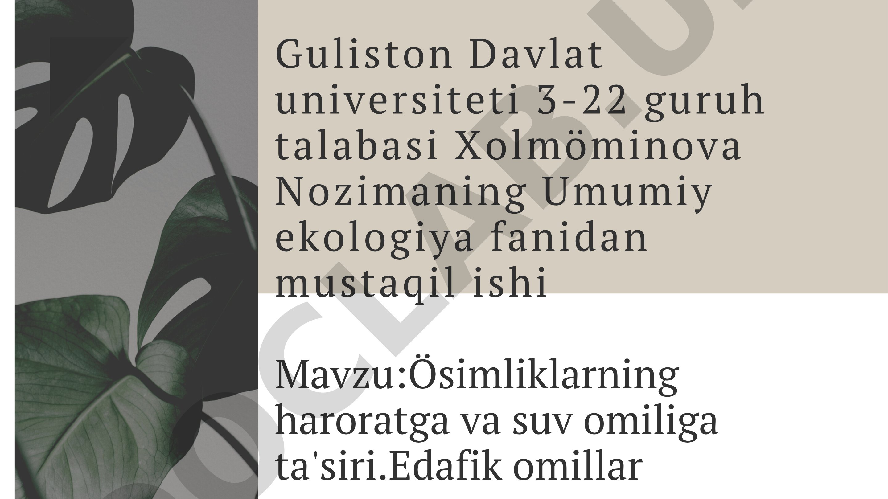 O'simliklarning haroratga va suv omiliga ta'siri. Edafik omillar
