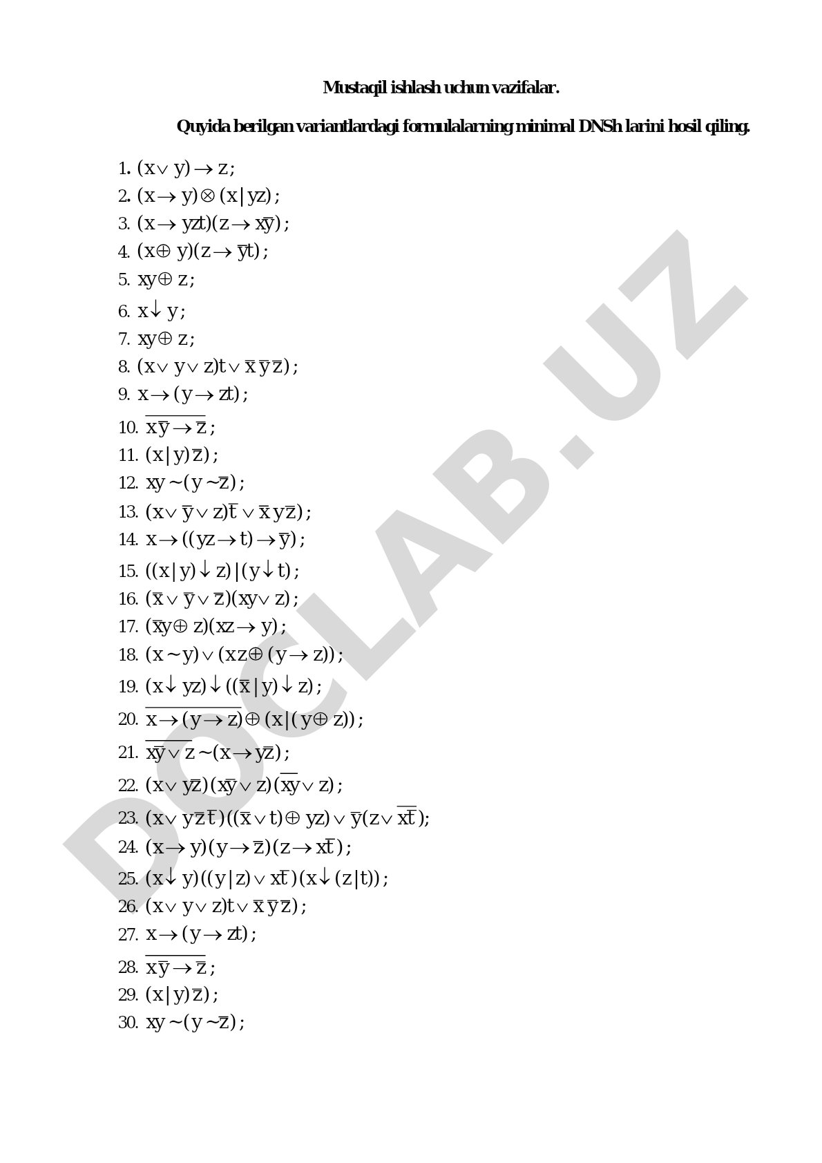 Mantiqiy formulalarning minimal DNSh larini hosil qilish