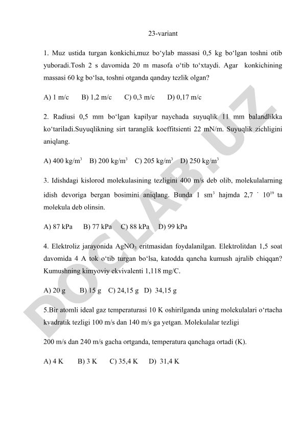 Fizika va kimyo fanlaridan test savollari