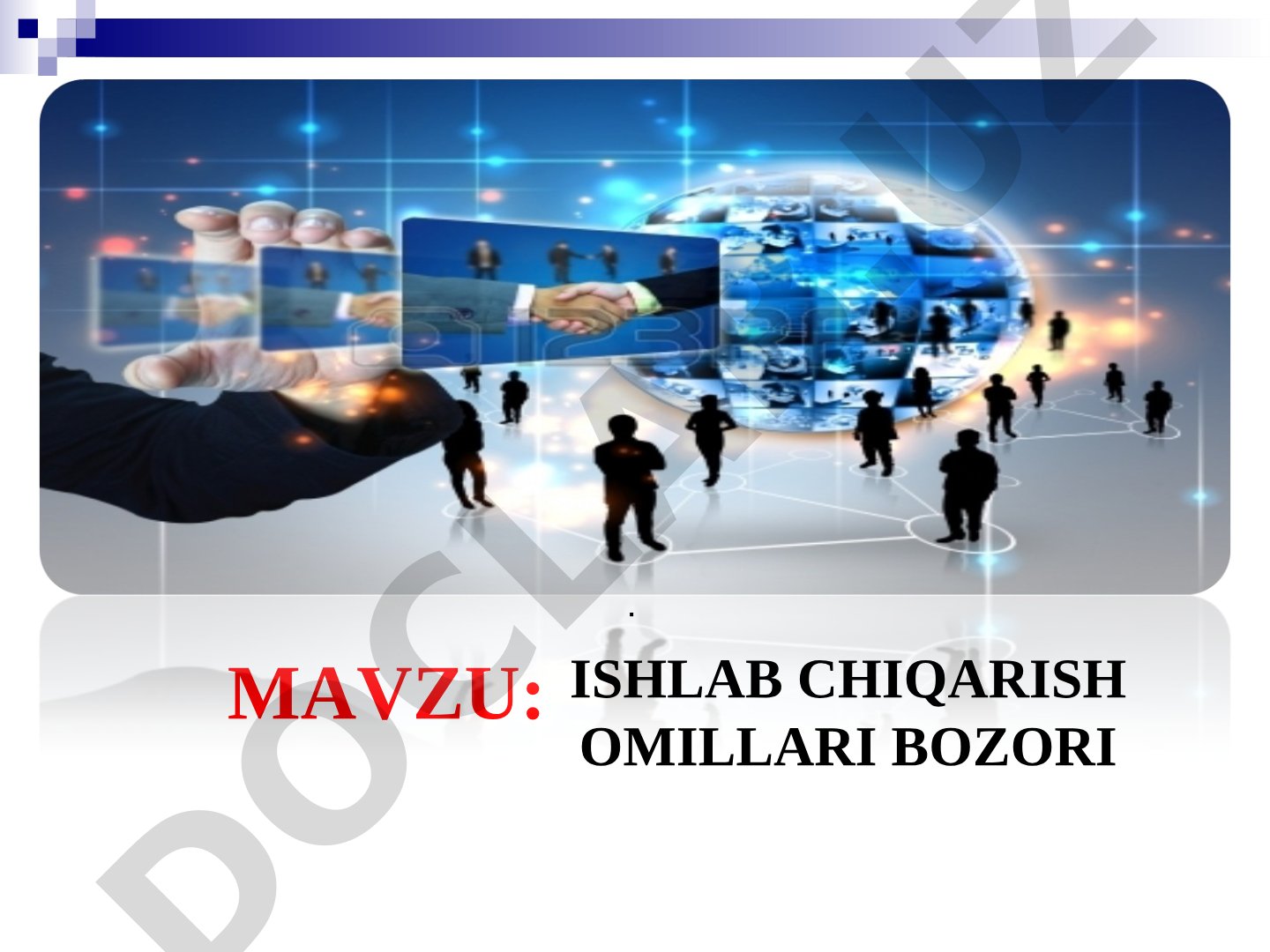 Ishlab chiqarish omillari bozori