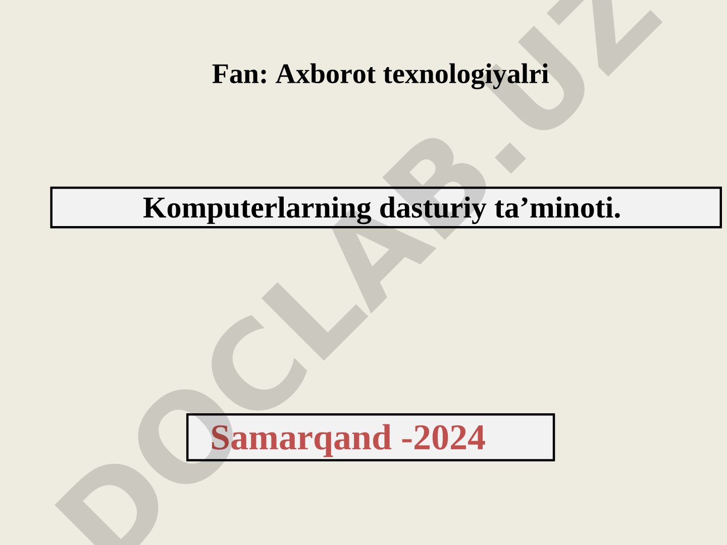 Komputerlarning dasturiy ta’minoti