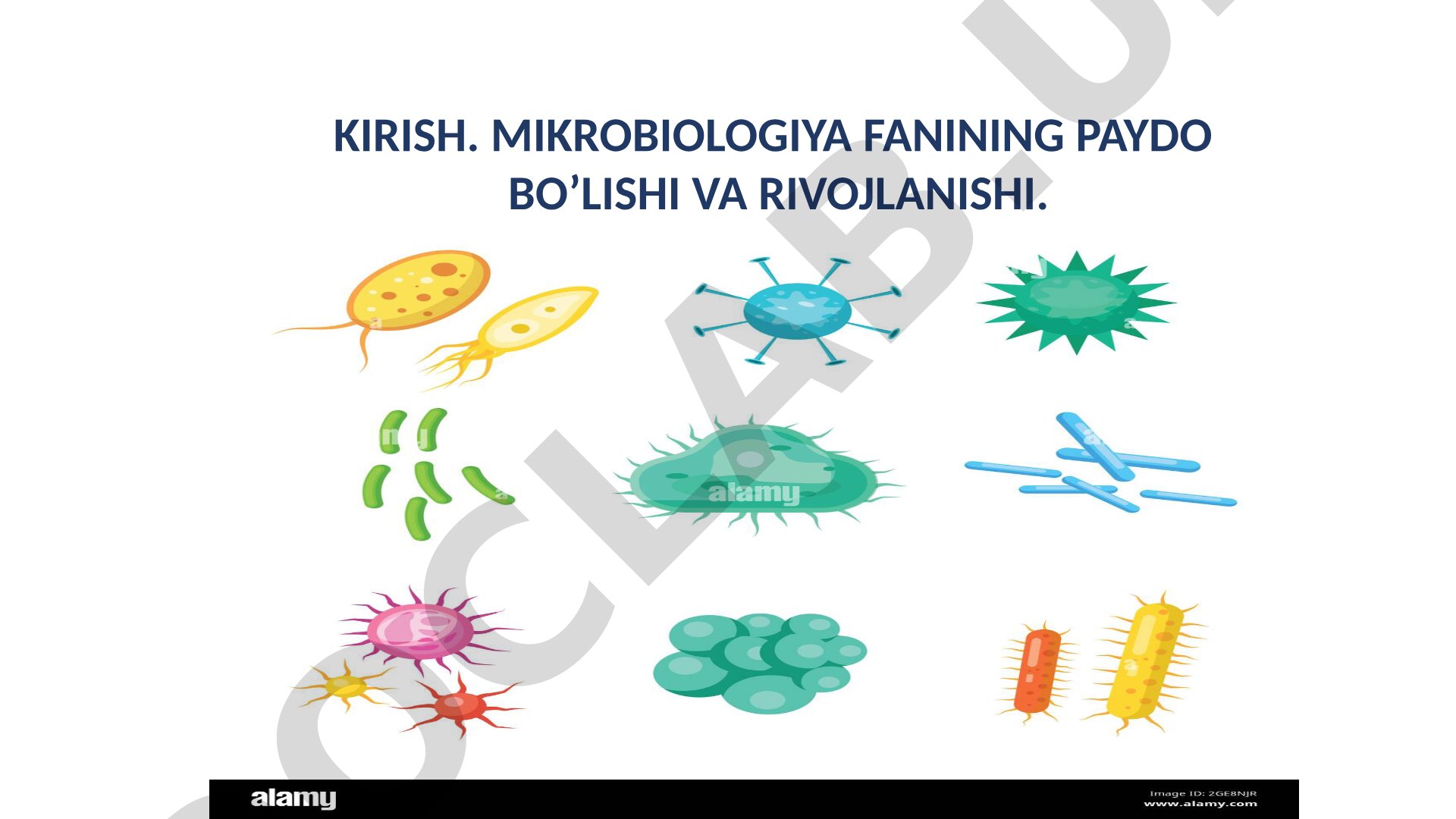 Mikrobiologiya fanining paydo bo'lishi va rivojlanishi
