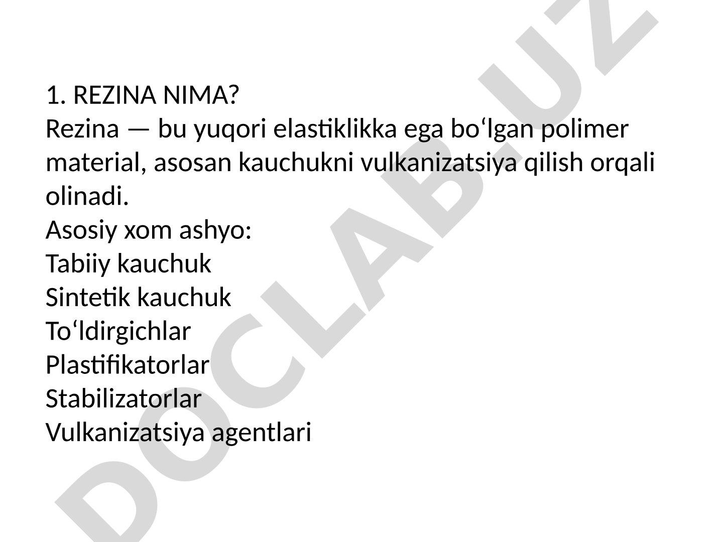 Rezina va uni olish texnologiyasi