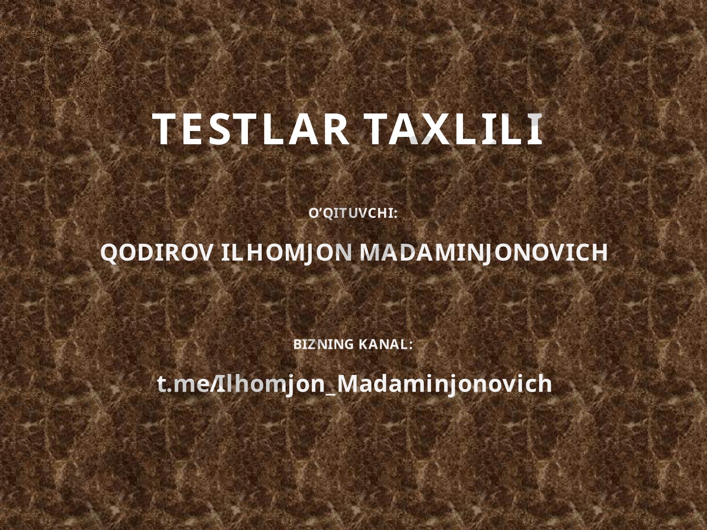 Testlar tahlili