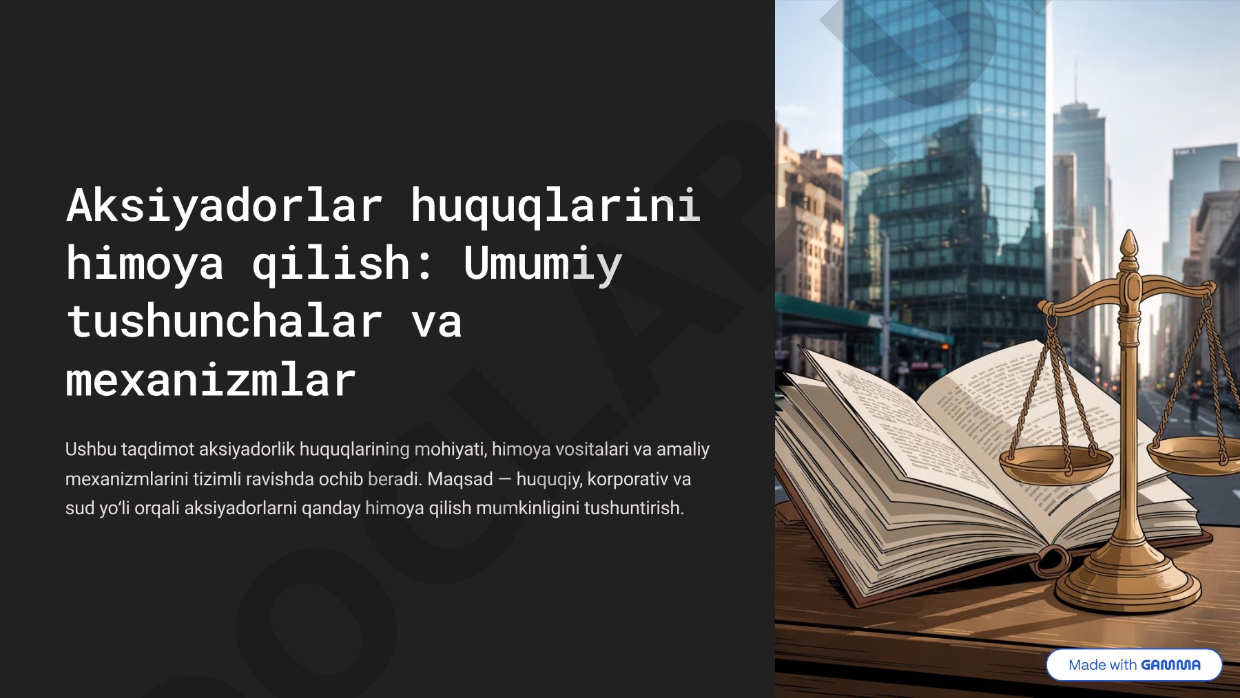 Aksiyadorlar huquqlarini himoya qilish: Umumiy tushunchalar va mexanizmlar