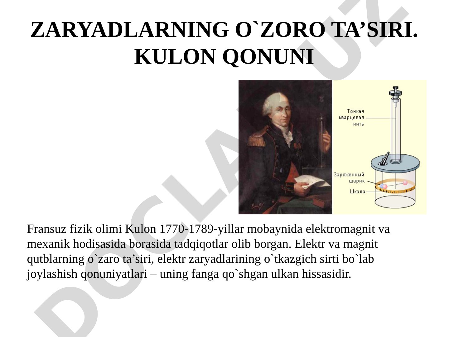 ZARYADLARNING O'ZORO TA'SIRI. KULON QONUNI
