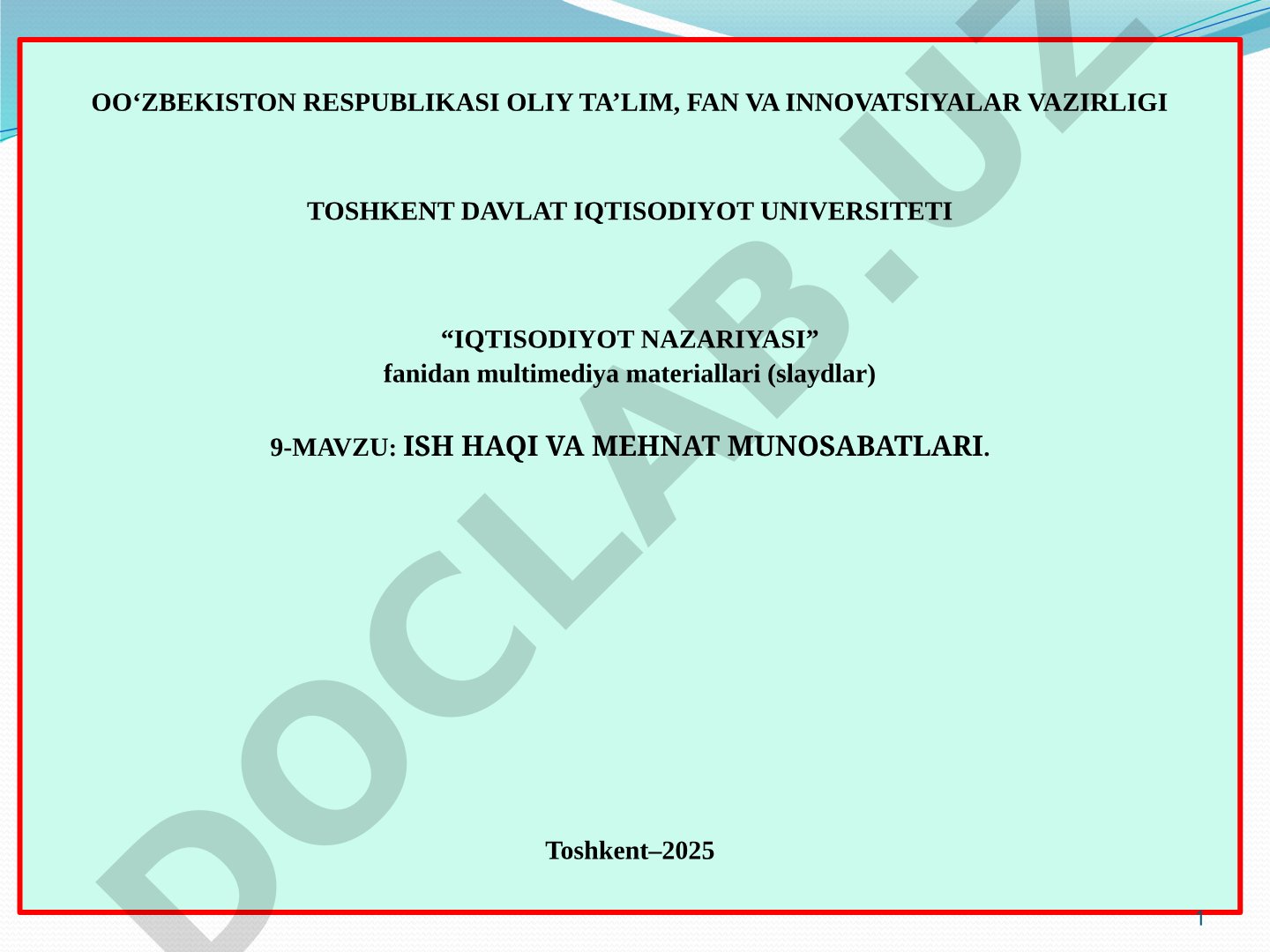 Ish haqi va mehnat munosabatlari