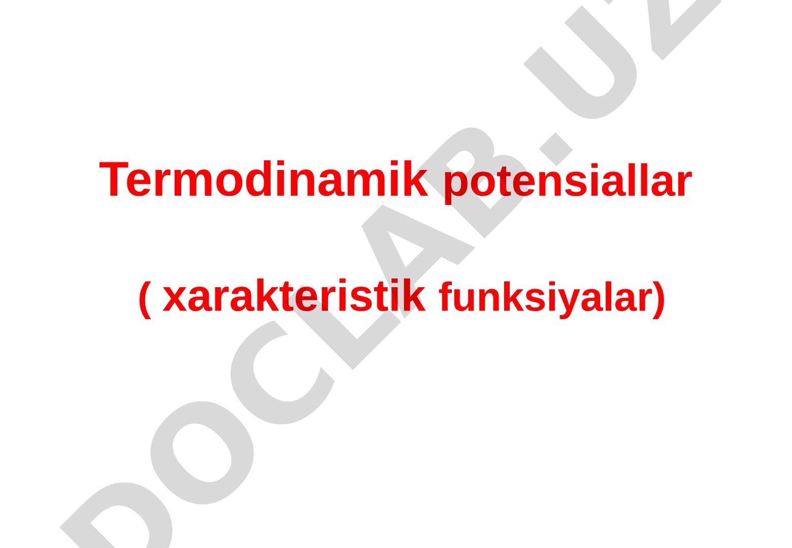 Termodinamik potensiallar (xarakteristik funksiyalar)
